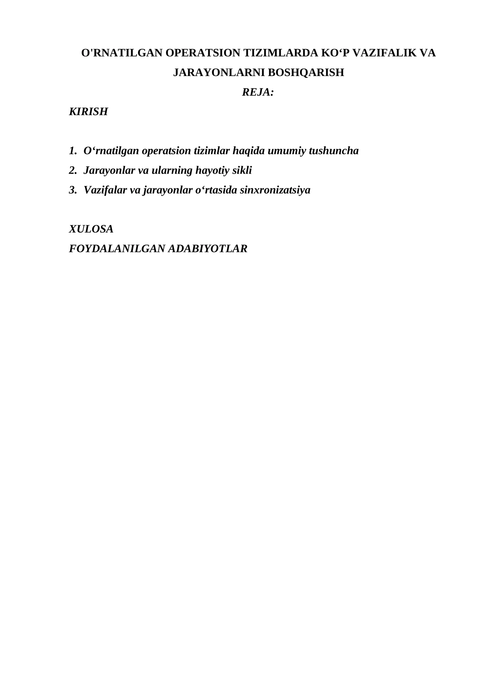 O'RNATILGAN OPERATSION TIZIMLARDA KO‘P VAZIFALIK VA JARAYONLARNI BOSHQARISH