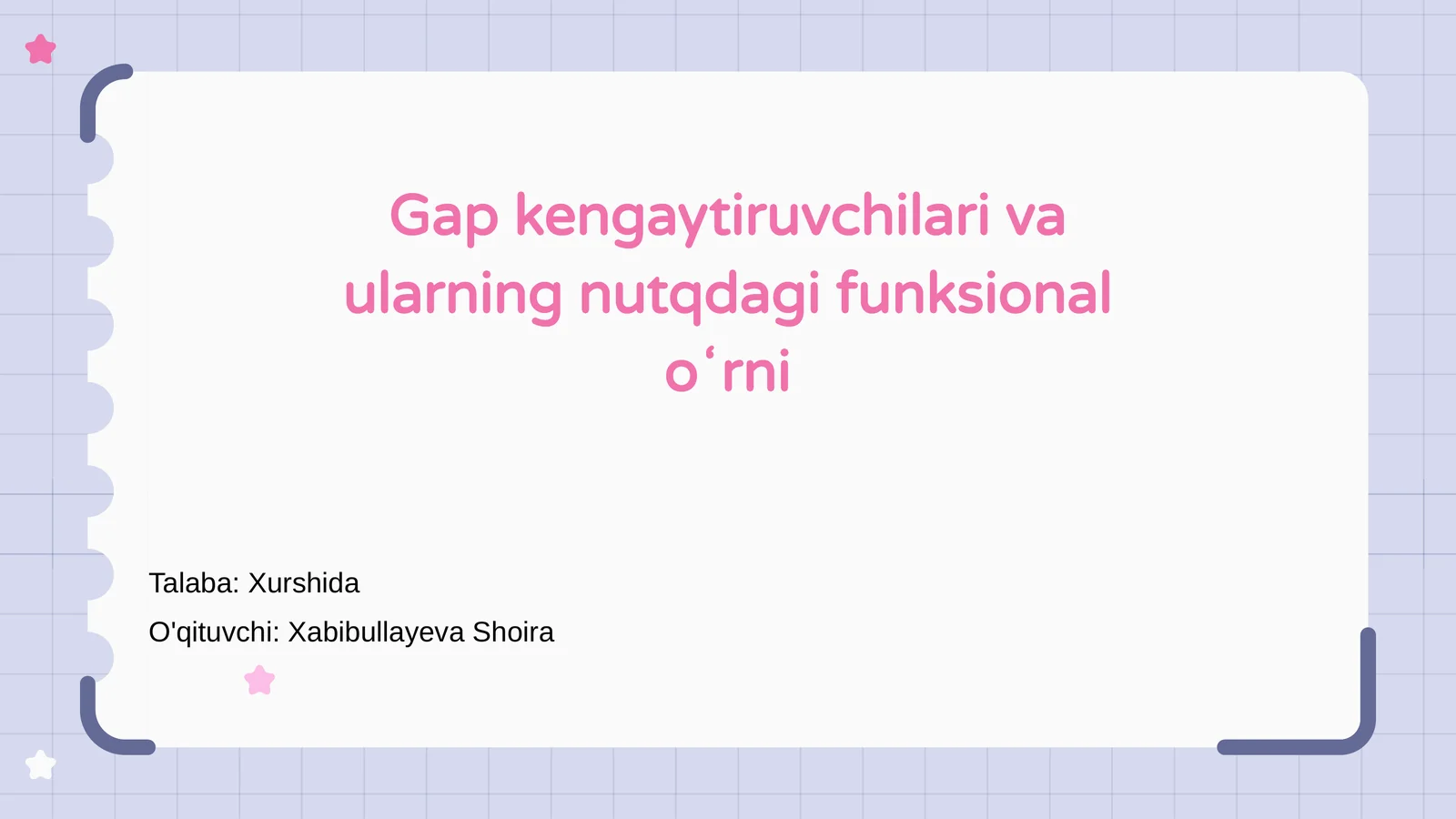 Gap kengaytiruvchilari va ularning nutqdagi funksional oʻrni