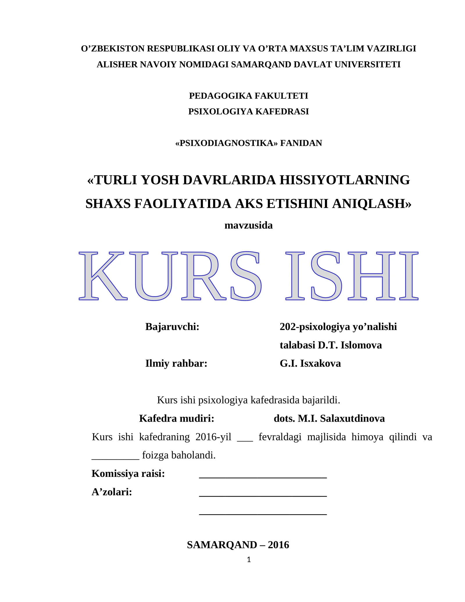TURLI YOSH DAVRLARIDA HISSIYOTLARNING SHAXS FAOLIYATIDA AKS ETISHINI ANIQLASH