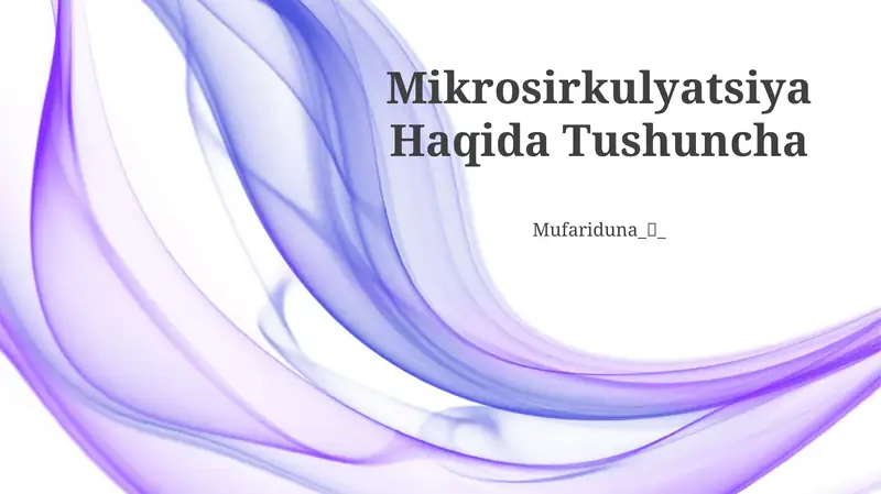 Mikrosirkulyatsiya Haqida Tushuncha