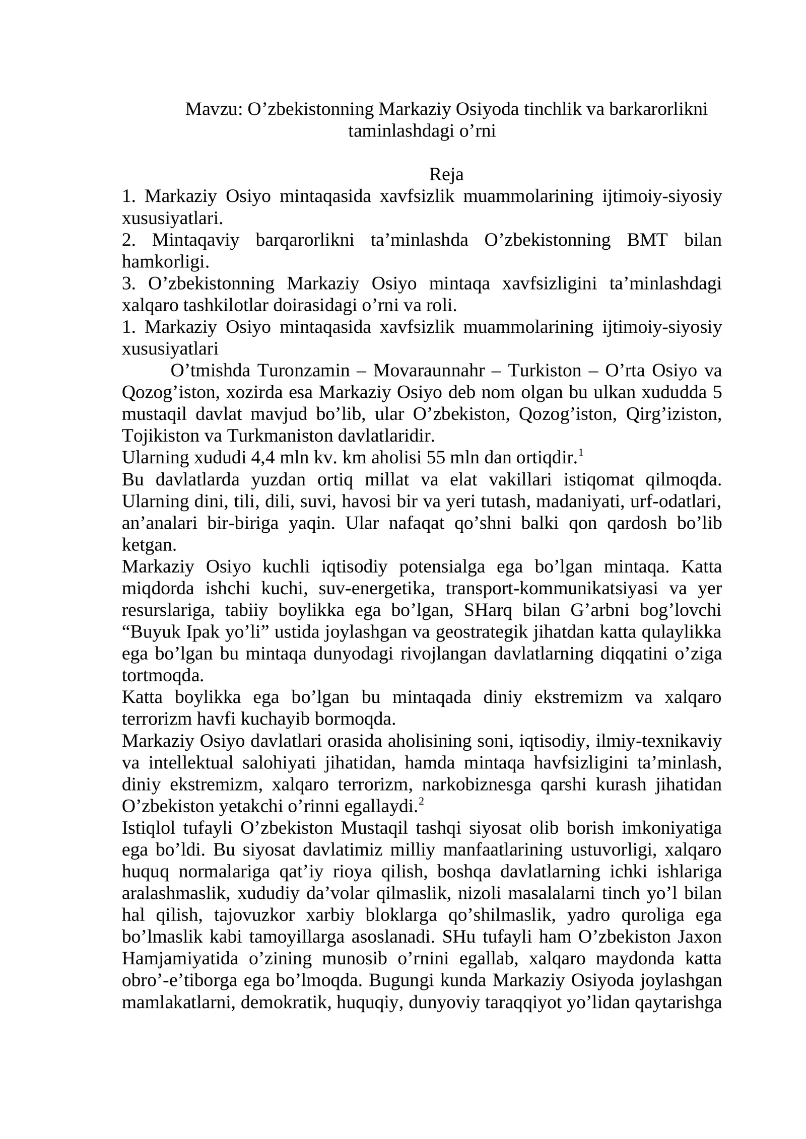 O’zbekistonning Markaziy Osiyoda tinchlik va barkarorlikni taminlashdagi o’rni