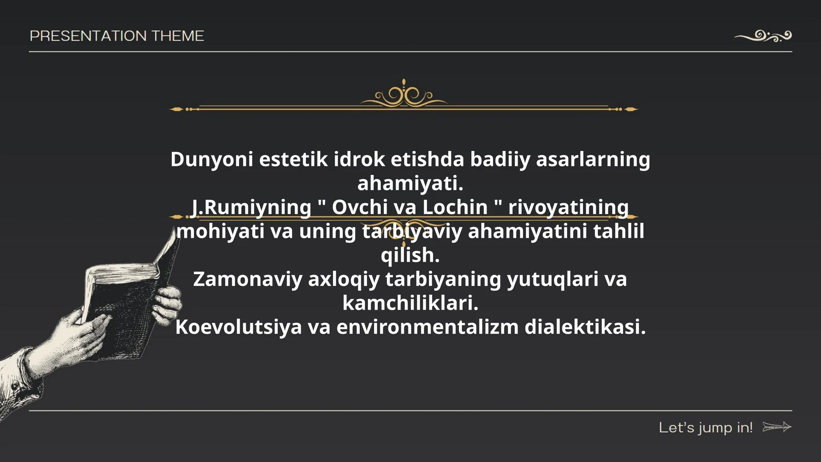 J.Rumiyning " Ovchi va Lochin " rivoyati
