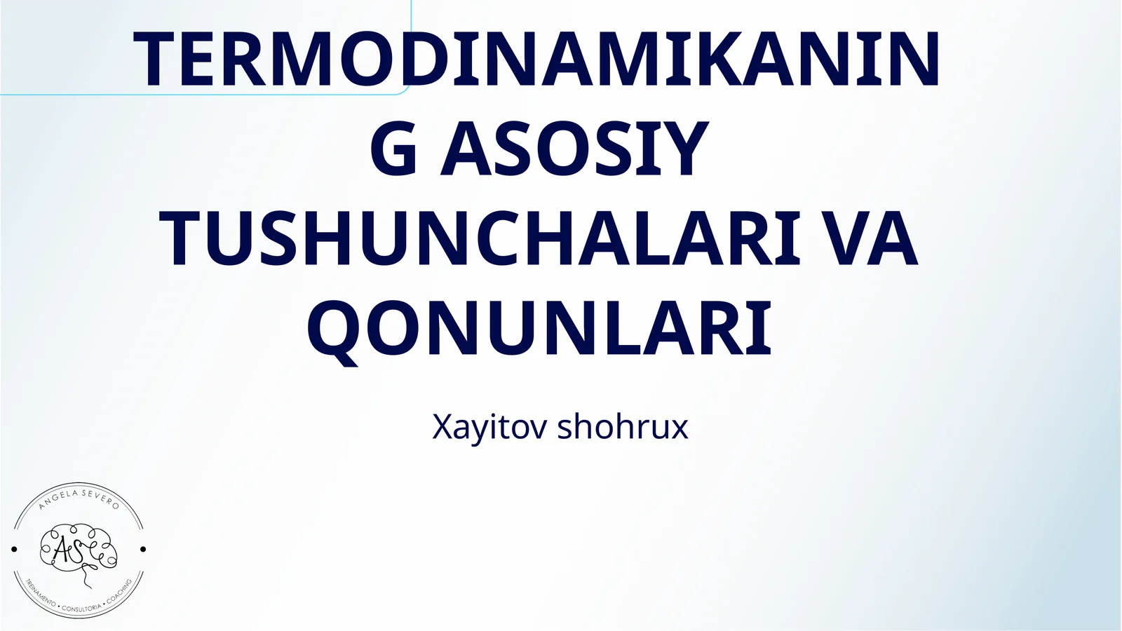TERMODINAMIKANING ASOSIY TUSHUNCHALARI VA QONUNLARI