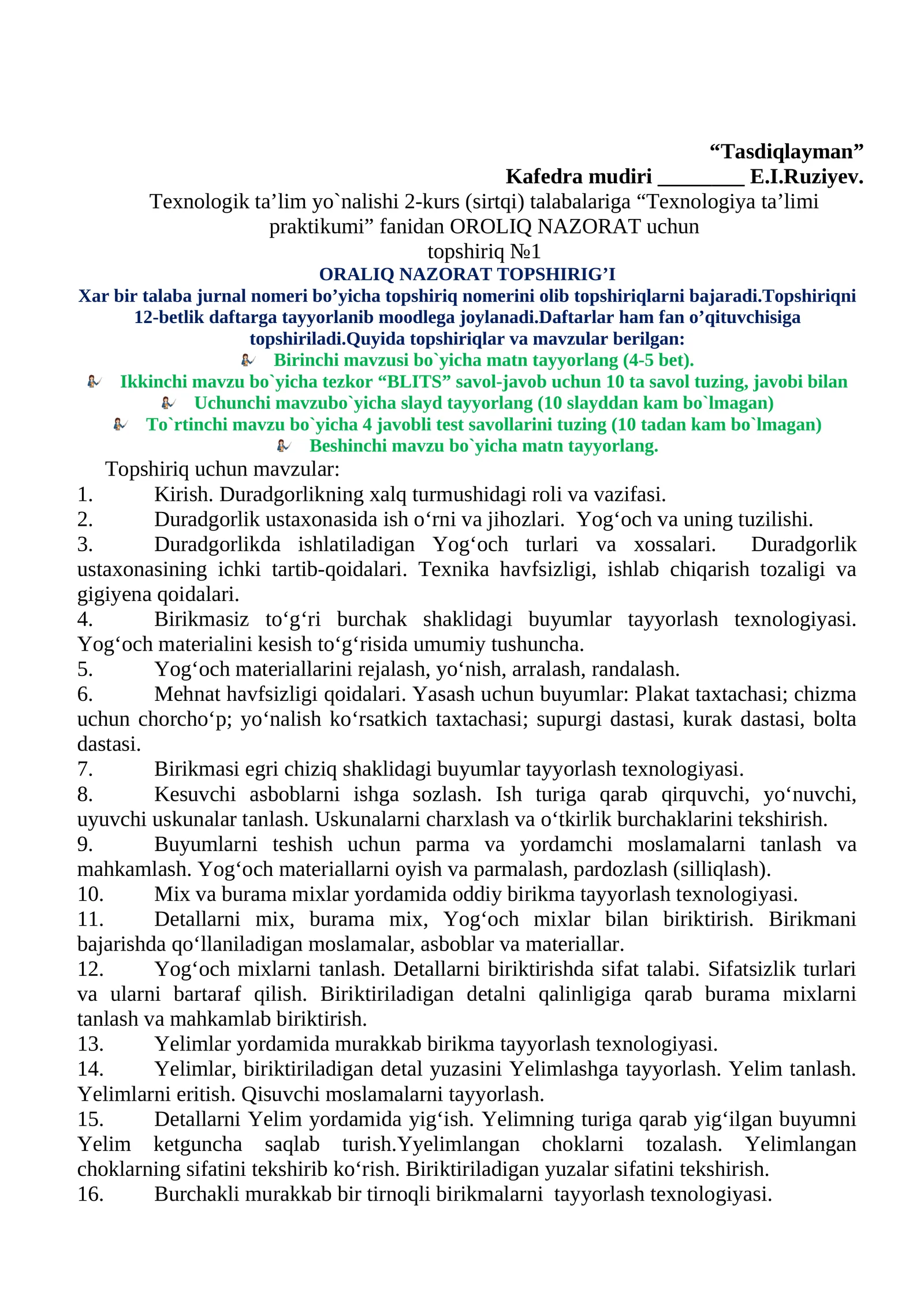 Texnologiya ta’limi praktikumi fanidan ORALIQ NAZORAT uchun topshiriq №1