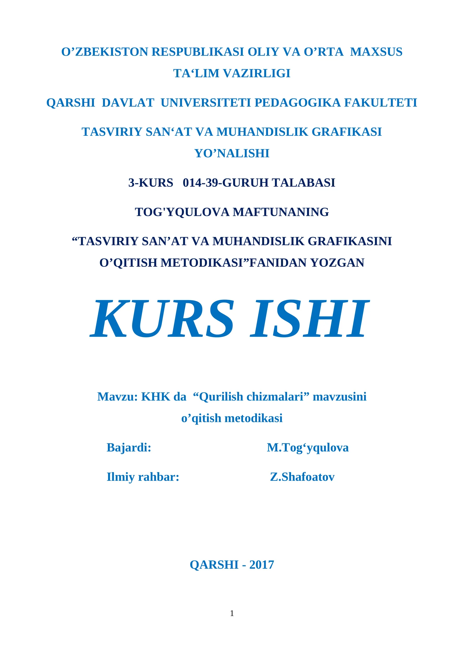 KHK da “Qurilish chizmalari” mavzusini o’qitish metodikasi
