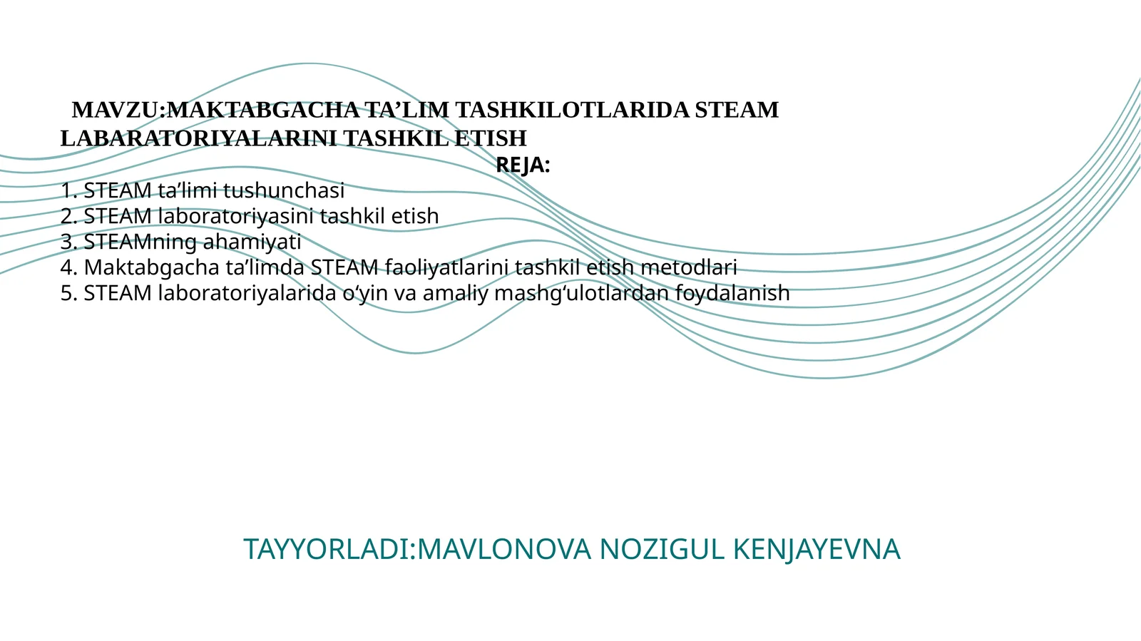 MAKTABGACHA TA’LIM TASHKILOTLARIDA STEAM LABARATORIYALARINI TASHKIL ETISH