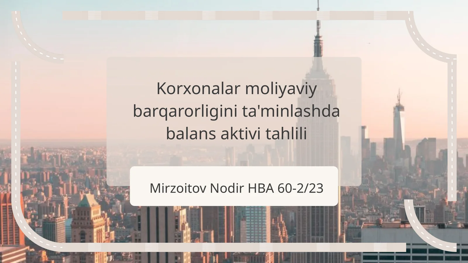 Korxonalar moliyaviy barqarorligini ta'minlashda balans aktivi tahlili