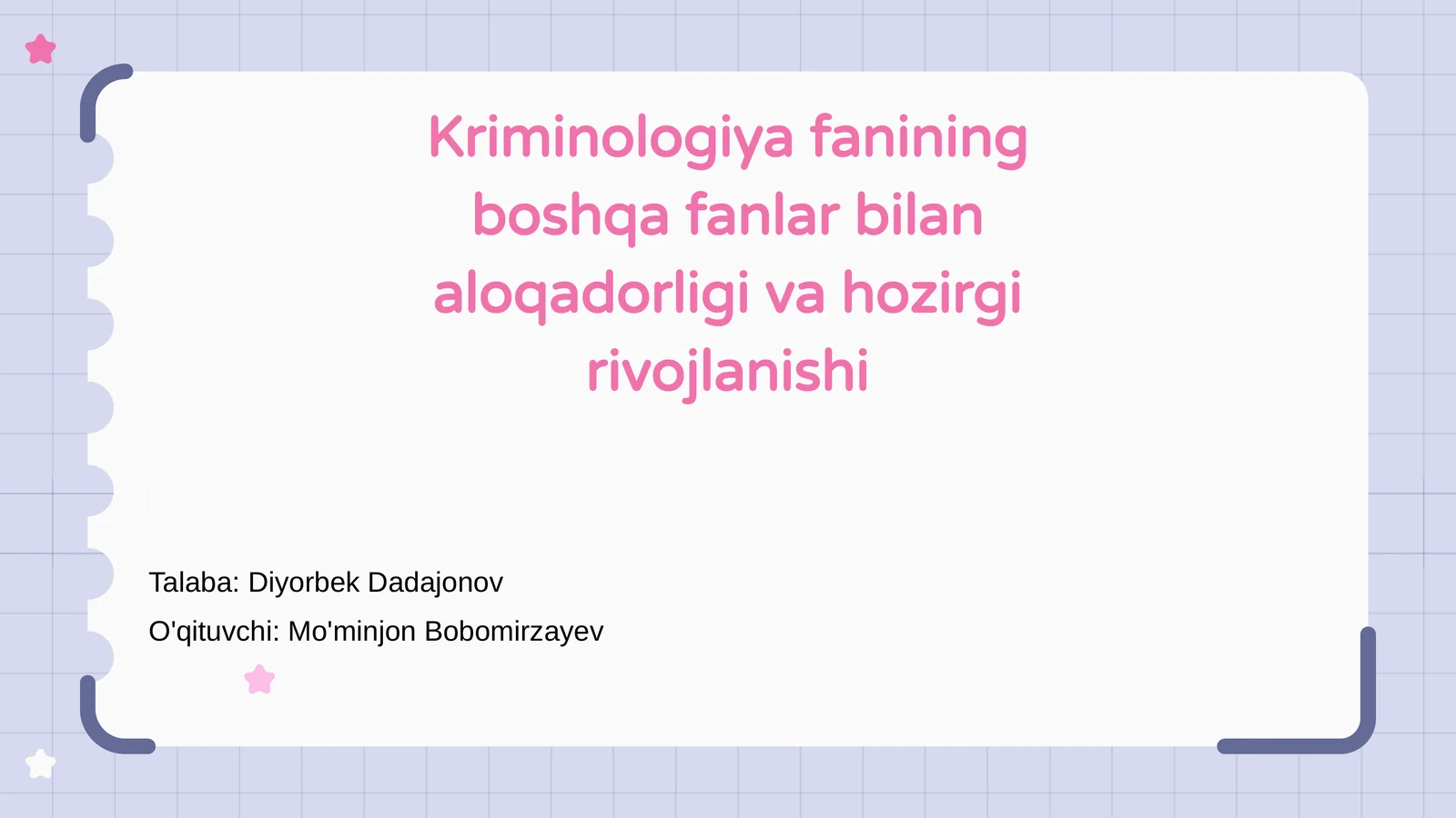 Kriminologiya fanining boshqa fanlar bilan aloqadorligi va hozirgi rivojlanishi