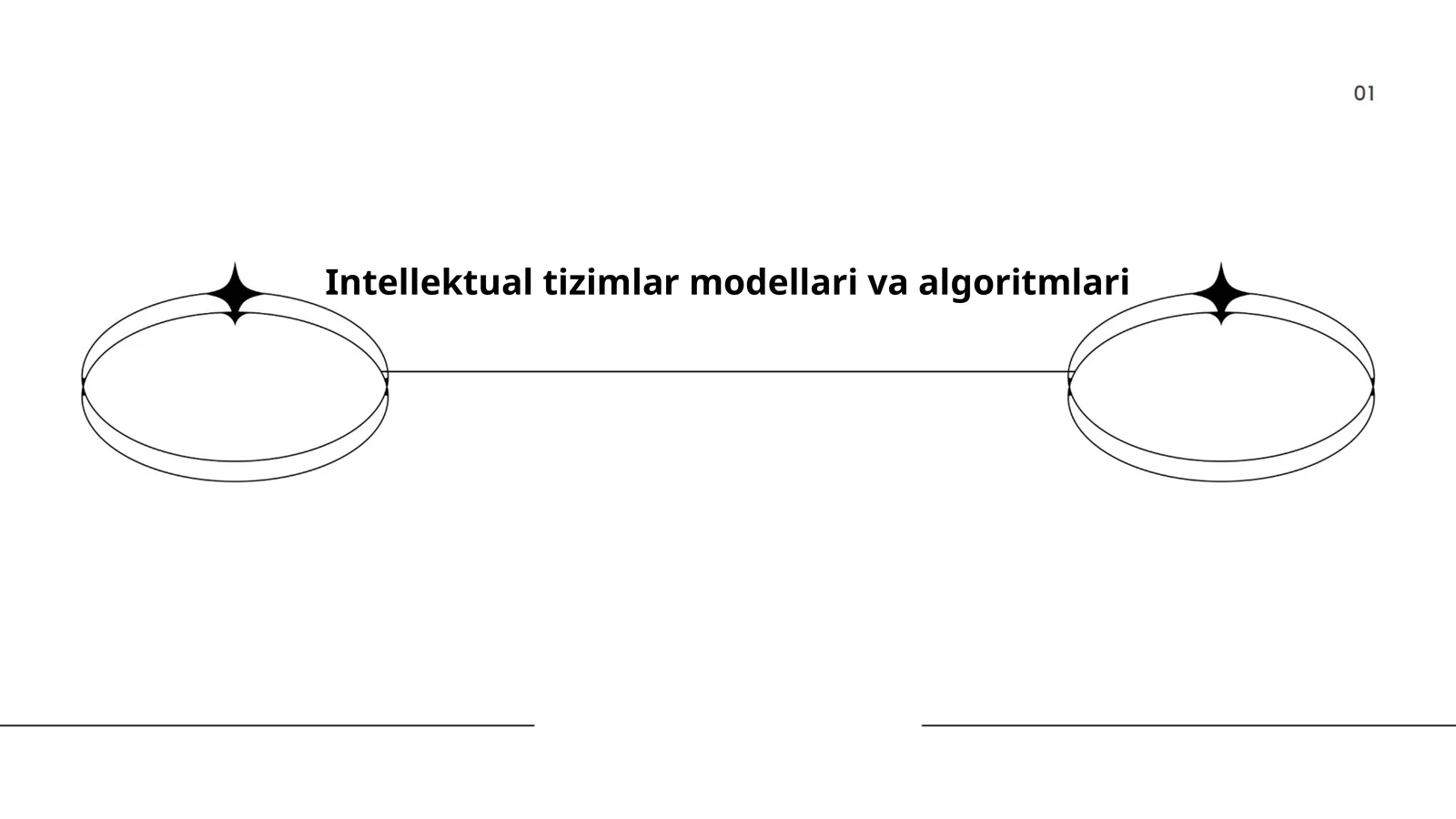 Intellektual tizimlar modellari va algoritmlari