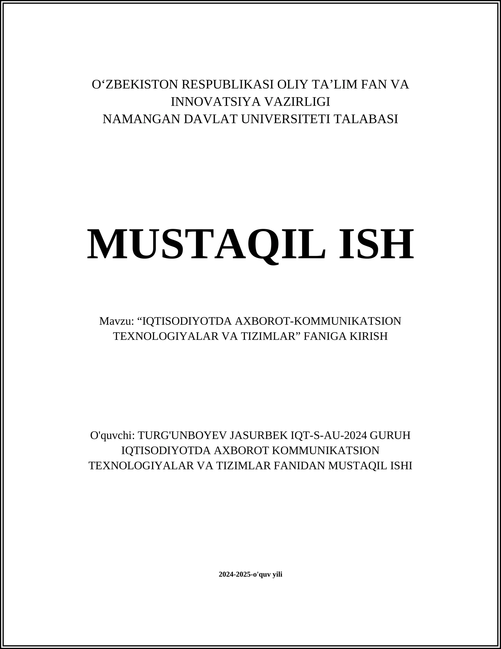 IQTISODIYOTDA AXBOROT-KOMMUNIKATSION TEXNOLOGIYALAR VA TIZIMLAR