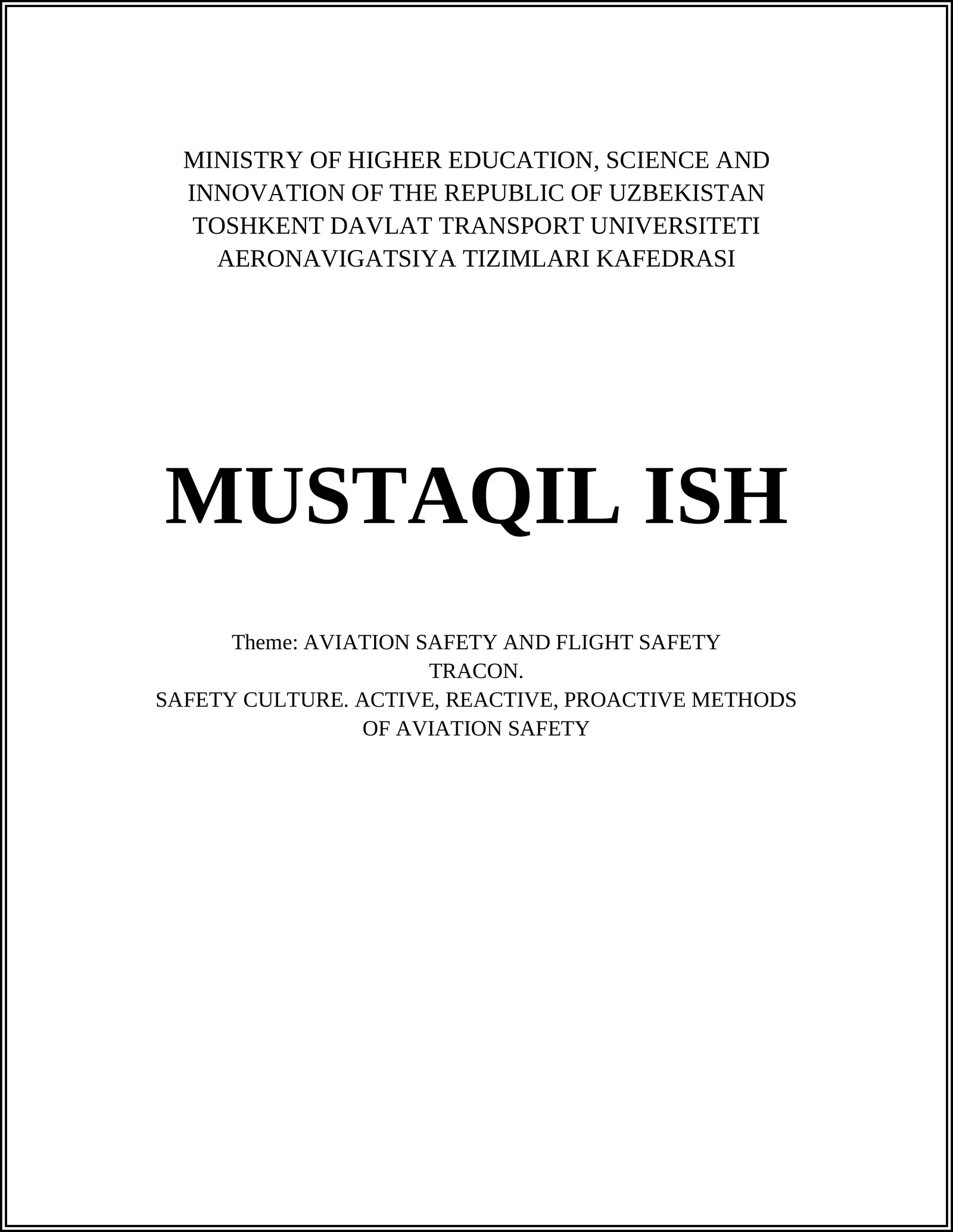 AVIATION SAFETY AND FLIGHT SAFETY