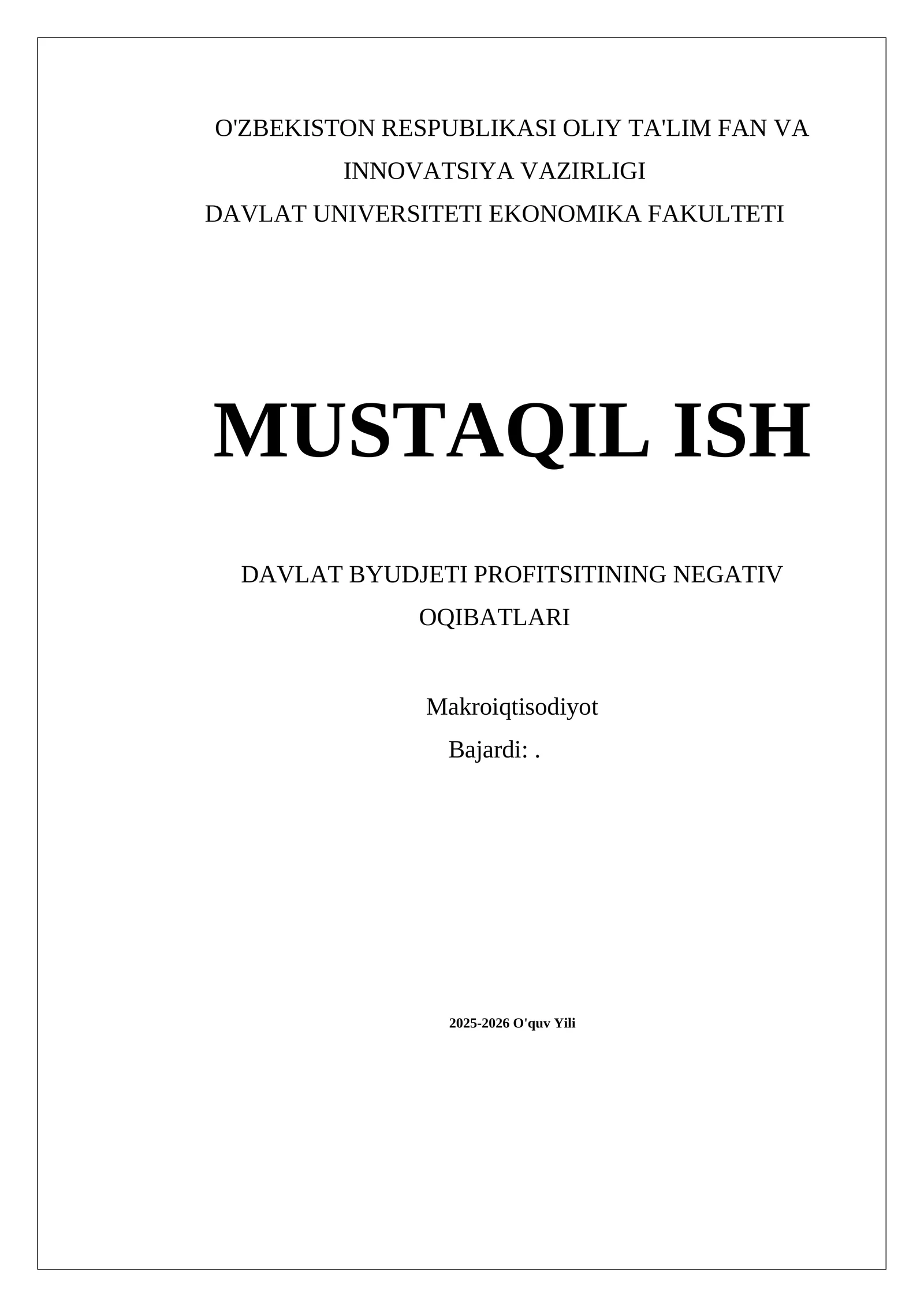 Davlat byudjeti profitsitining negativ oqibatlari