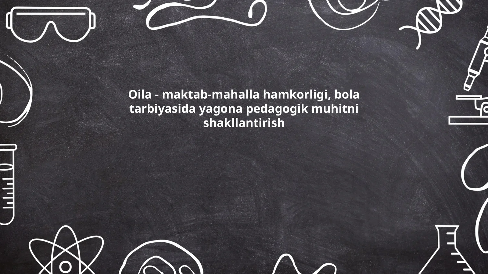 Oila - Maktab-Mahalla Hamkorligi