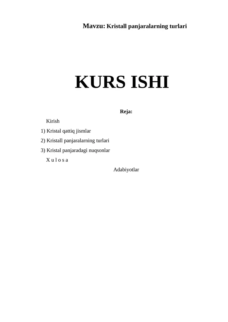 Kristall panjaralarning turlari