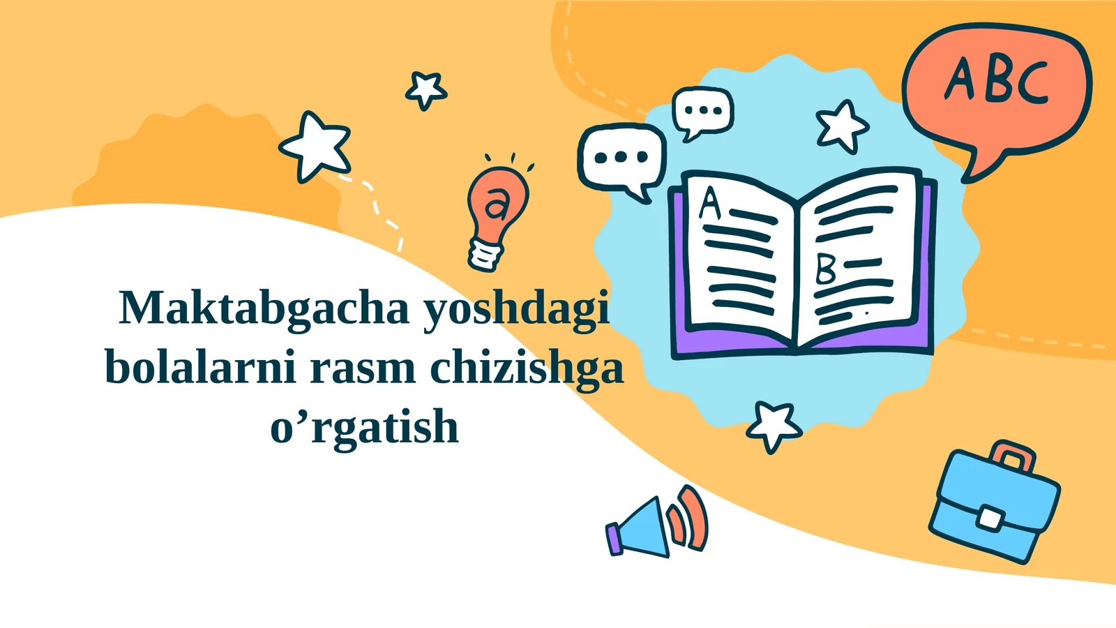 Maktabgachayoshdagibolalarnirasmchizishgao’rgatish