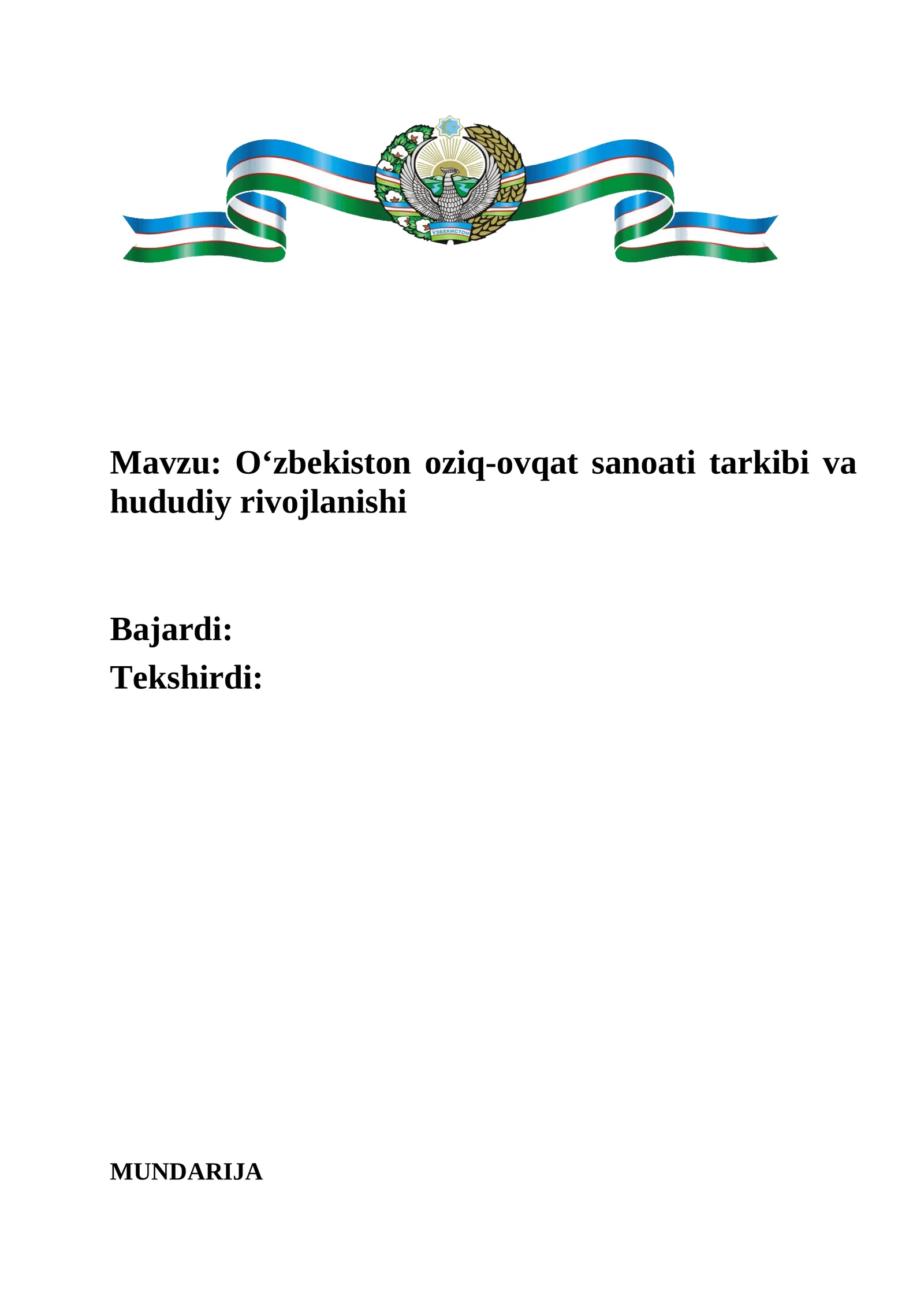 Oʻzbekiston oziq-ovqat sanoati tarkibi va hududiy rivojlanishi