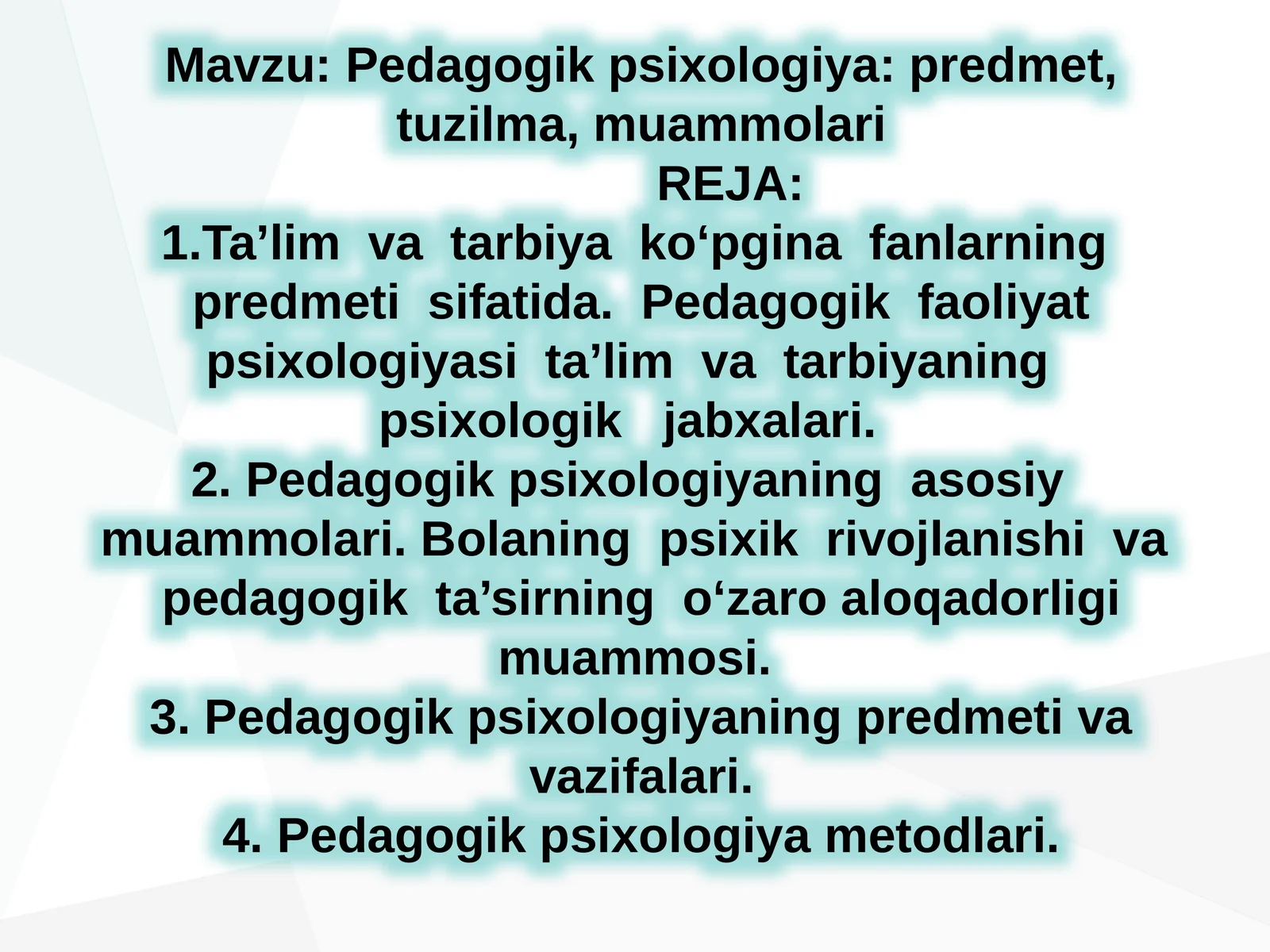 Pedagogik psixologiya: predmet, tuzilma, muammolari