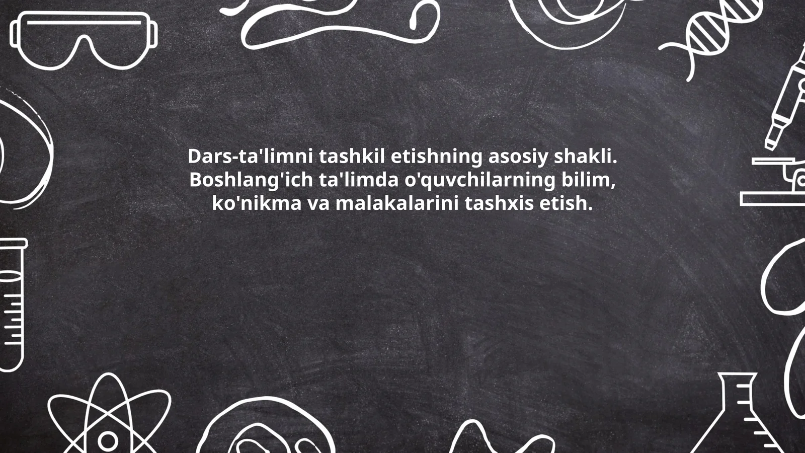 Dars-ta'limni tashkil etishning asosiy shaklari: umumiy ko‘rinish