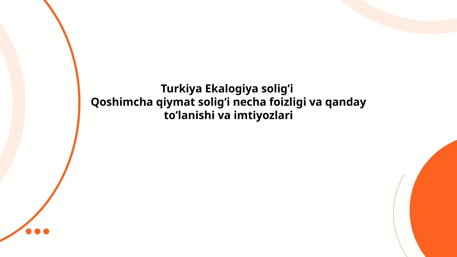 Turkiya Ekalogiya solig’i