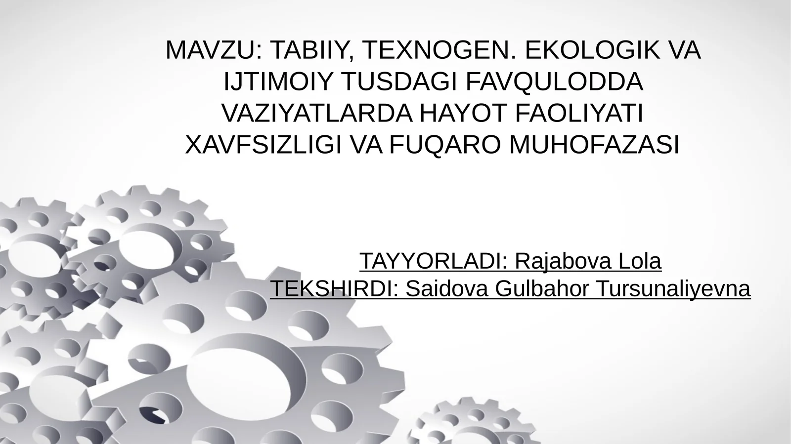 TABIIY, TEXNOGEN. EKOLOGIK VA IJTIMOIY TUSDAGI FAVQULODDA VAZIYATLARDA HAYOT FAOLIYATI XAVFSIZLIGI VA FUQARO MUHOFAZASI