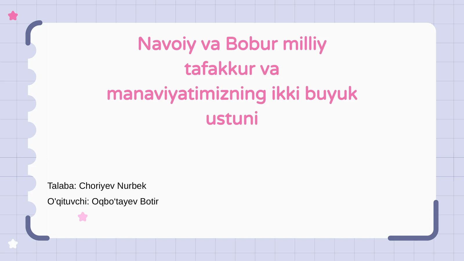 Navoiy va Bobur milliy tafakkur va manaviyatimizning ikki buyuk ustuni