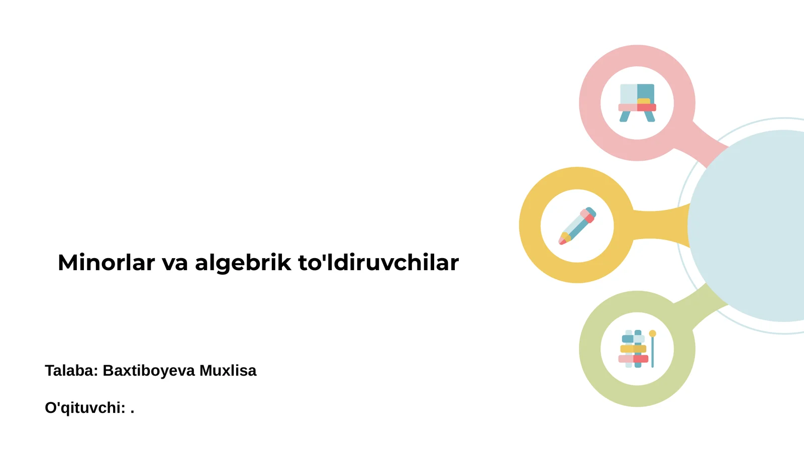 Matritsalar va minorlar asoslari