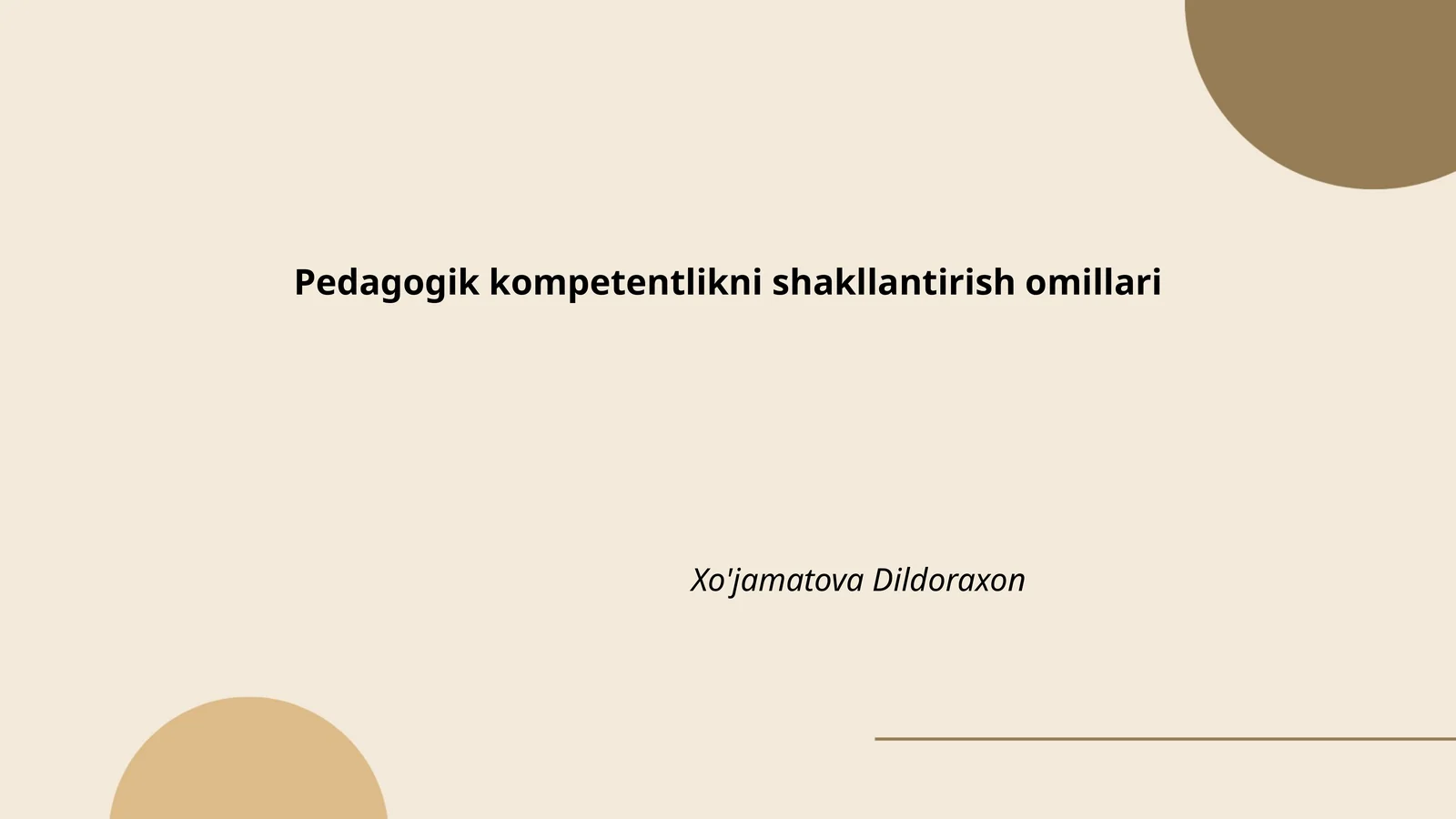 Pedagogik kompetentlikni shakllantirish omillari