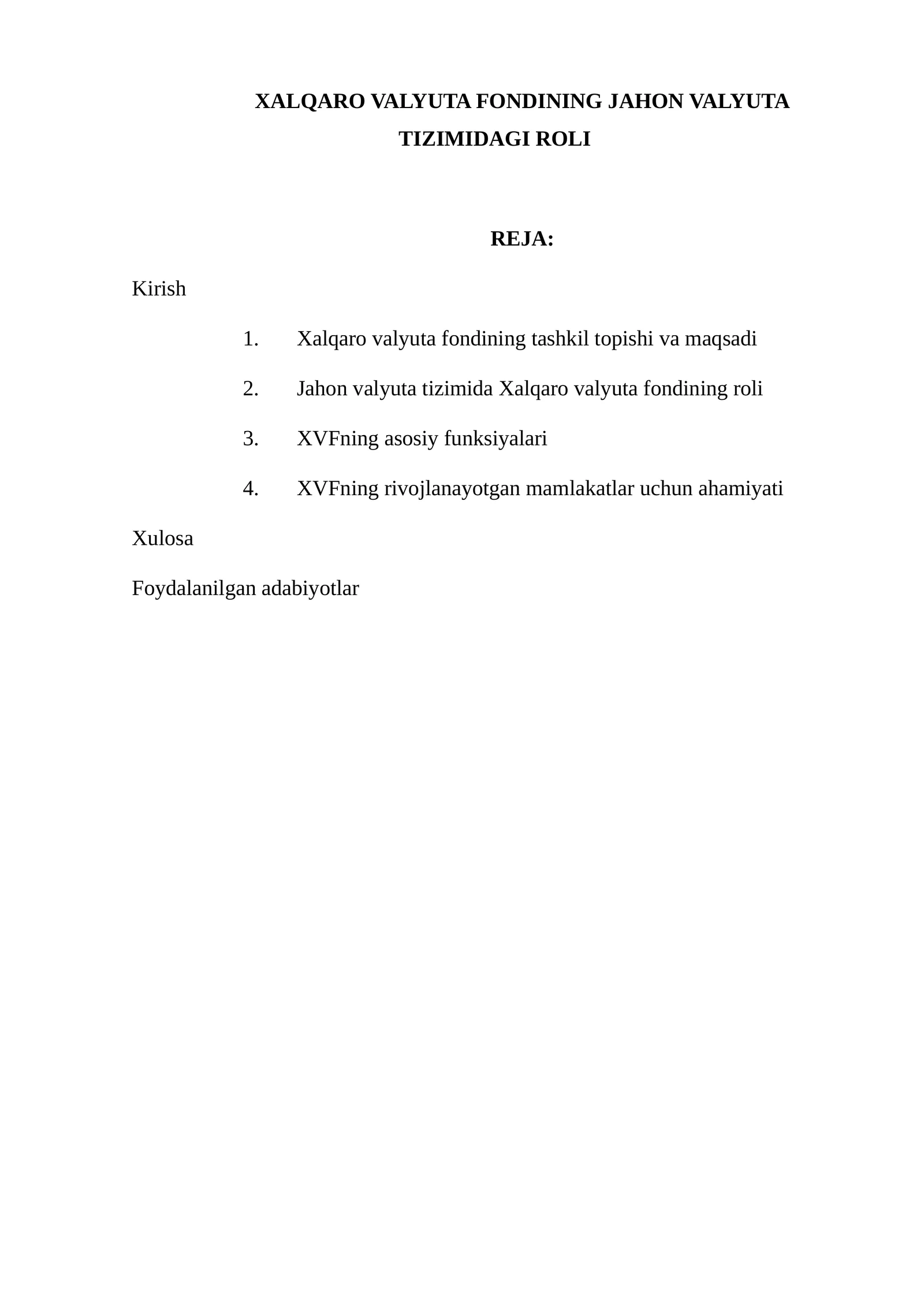 Xalqaro valyuta fondining jahon valyuta tizimidagi roli
