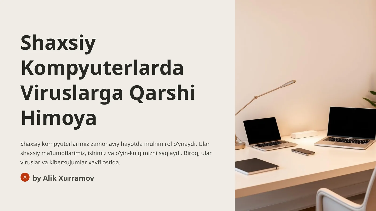 Shaxsiy Kompyuterlarda Viruslarga Qarshi Himoya