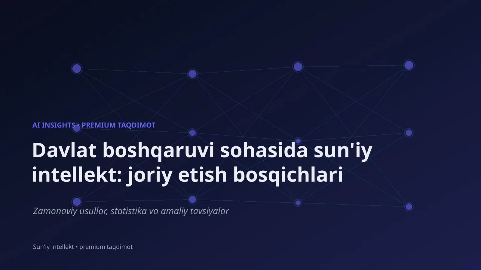 Sun'iy intellekt: joriy etish bosqichlari