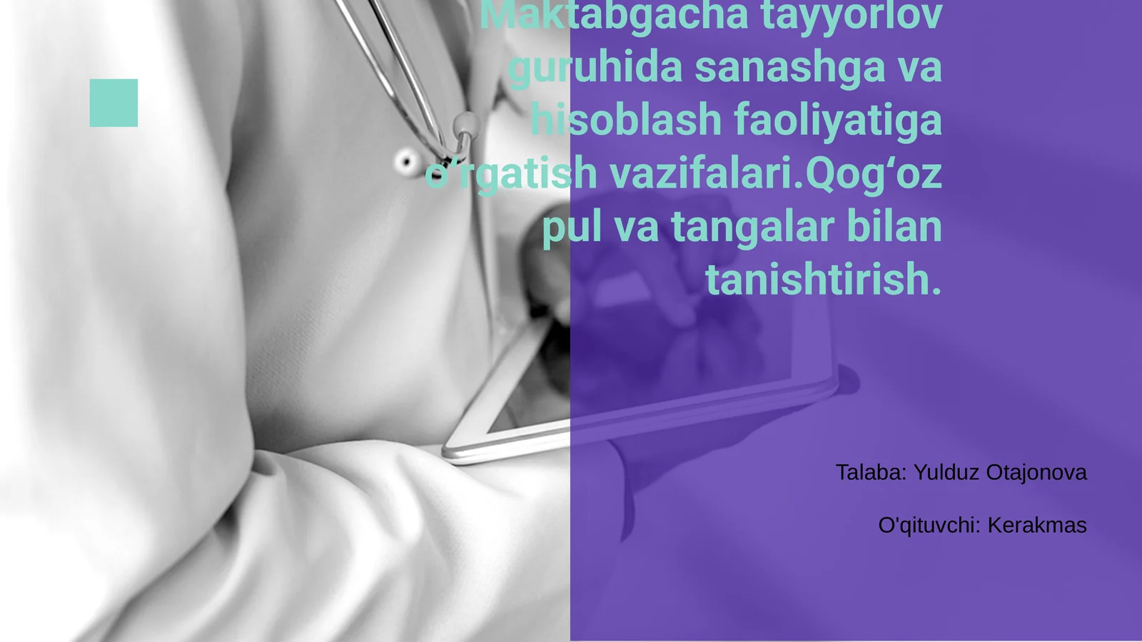 Maktabgacha tayyorlov guruhida sanash va hisoblashga oʻrgatish