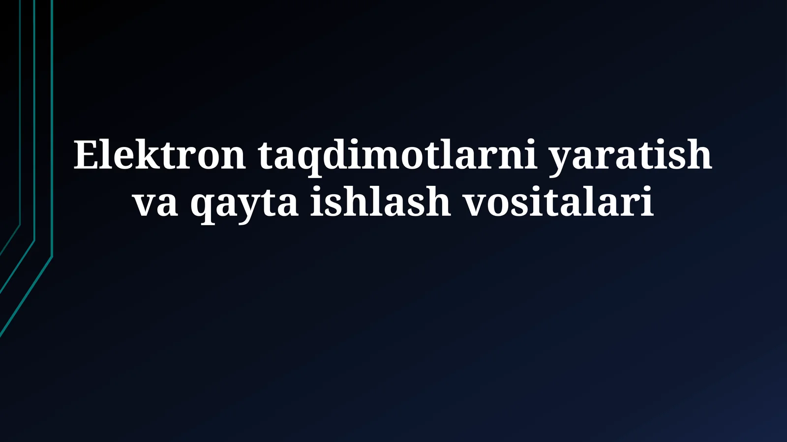 Elektron taqdimotlarni yaratish va qaytaishlash vositalari