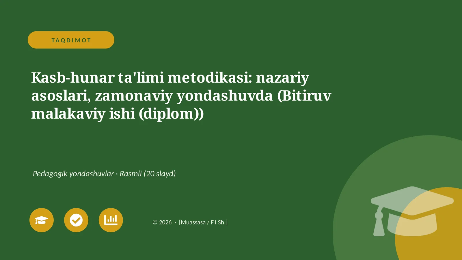 Kasb-hunar ta'limi metodikasi: nazariy asoslari, zamonaviy yondashuvda (Bitiruv malakaviy ishi (diplom))