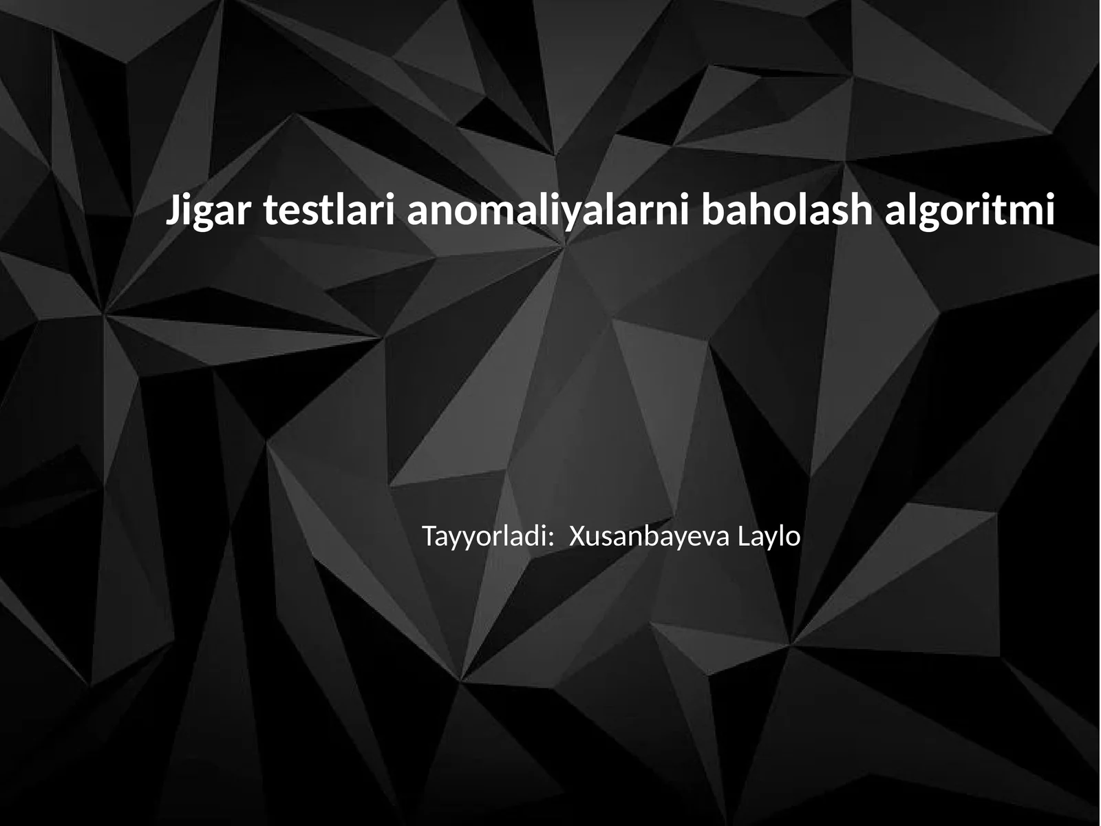 Jigar testlari anomaliyalarni baholash algoritmi