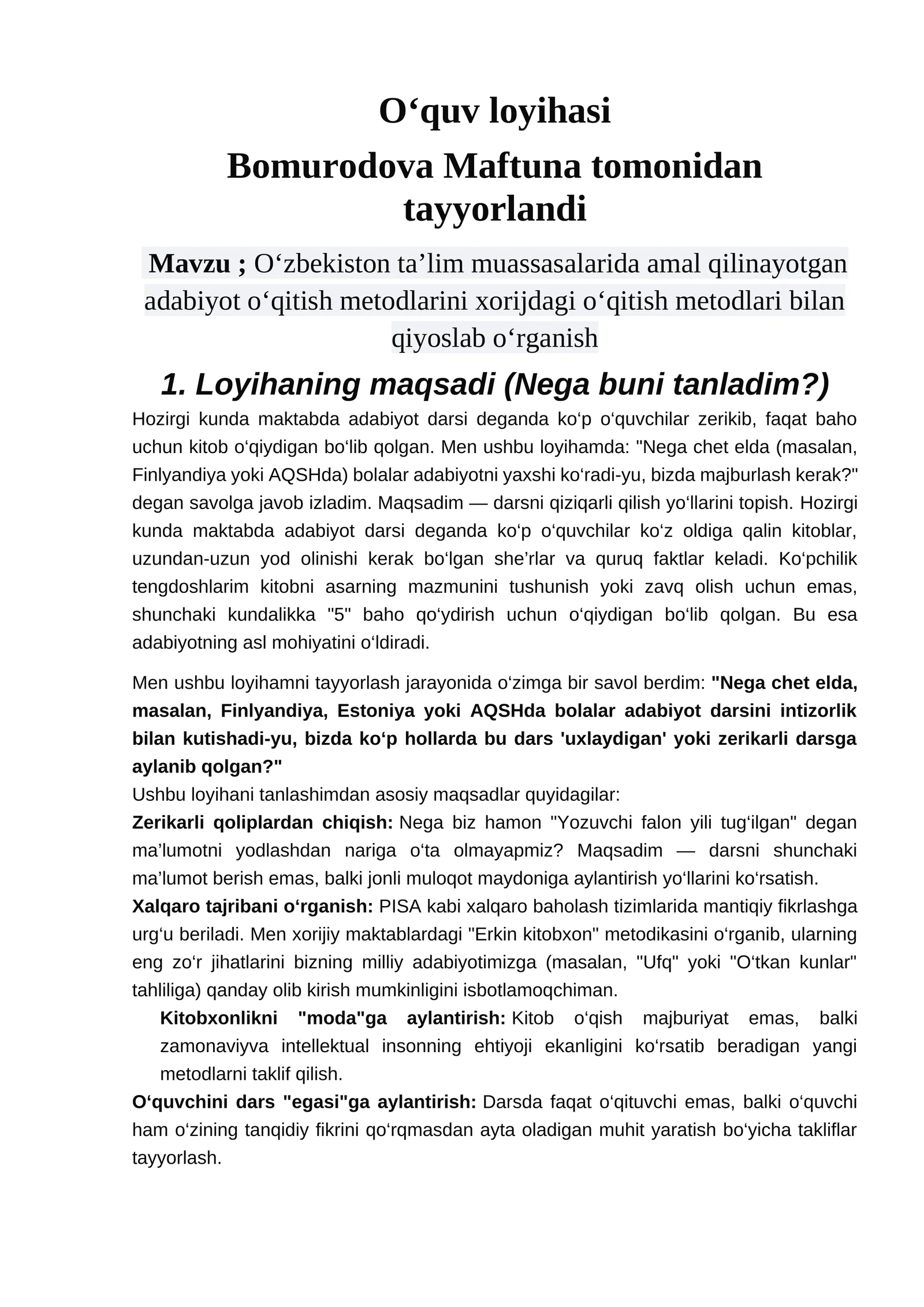 O‘zbekiston ta’lim muassasalarida amal qilinayotgan adabiyot o‘qitish metodlarini xorijdagi o‘qitish metodlari bilan qiyoslab o‘rganish