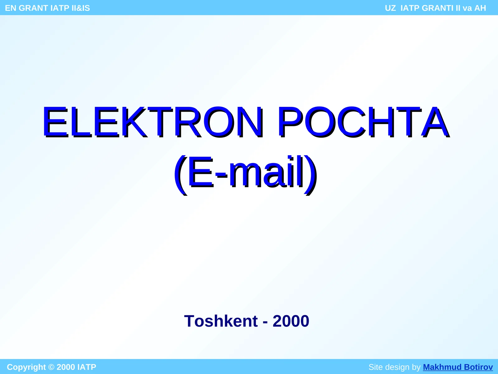 ELEKTRON POCHTA(E-mail)