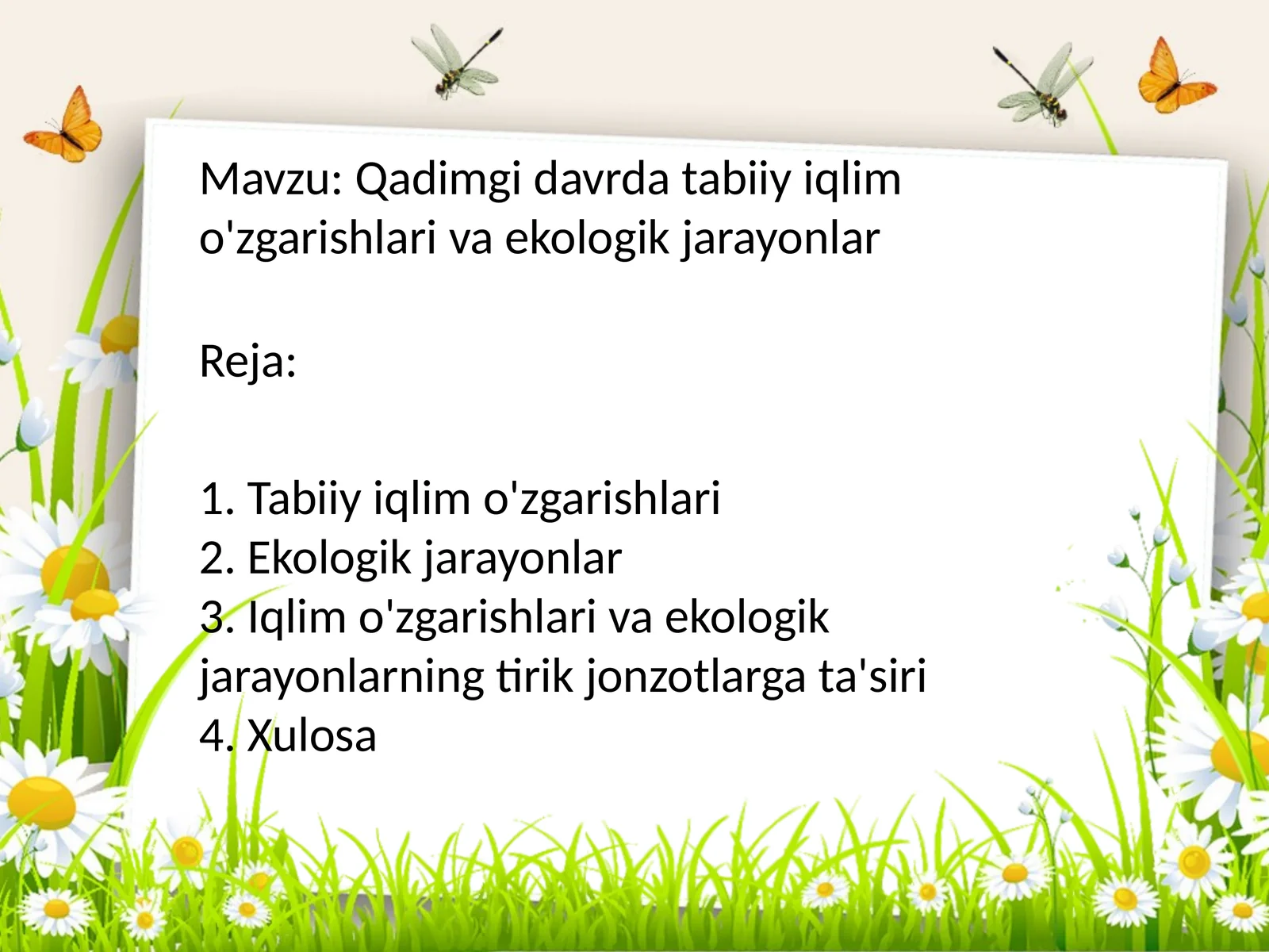 Qadimgi davrda tabiiy iqlim o'zgarishlari va ekologik jarayonlar