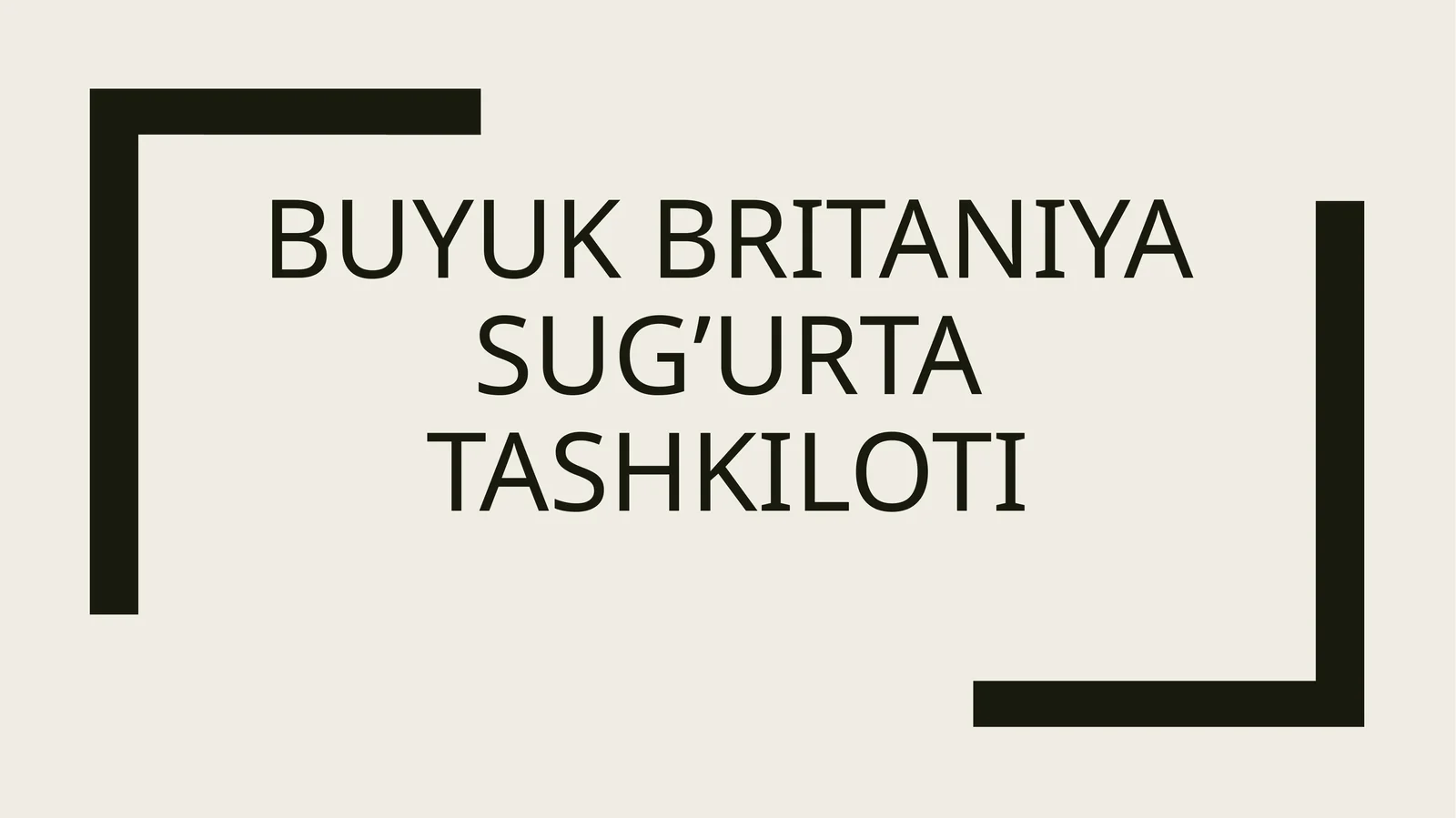 Buyuk britaniya sug’urta tashkiloti