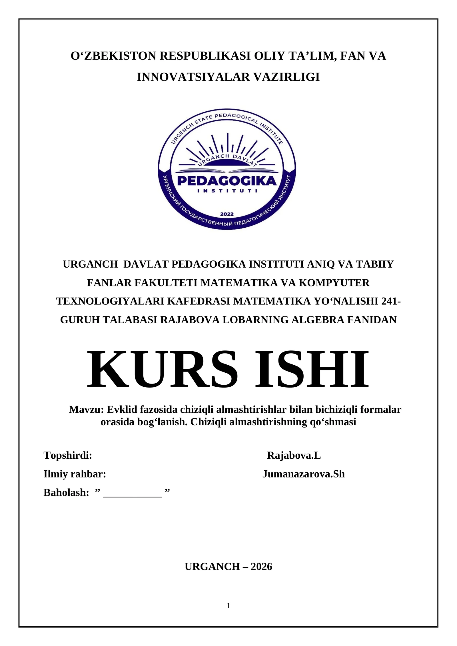 Evklid fazosida chiziqli almashtirishlar bilan bichiziqli formalar orasida bog‘lanish. Chiziqli almashtirishning qo‘shmasi