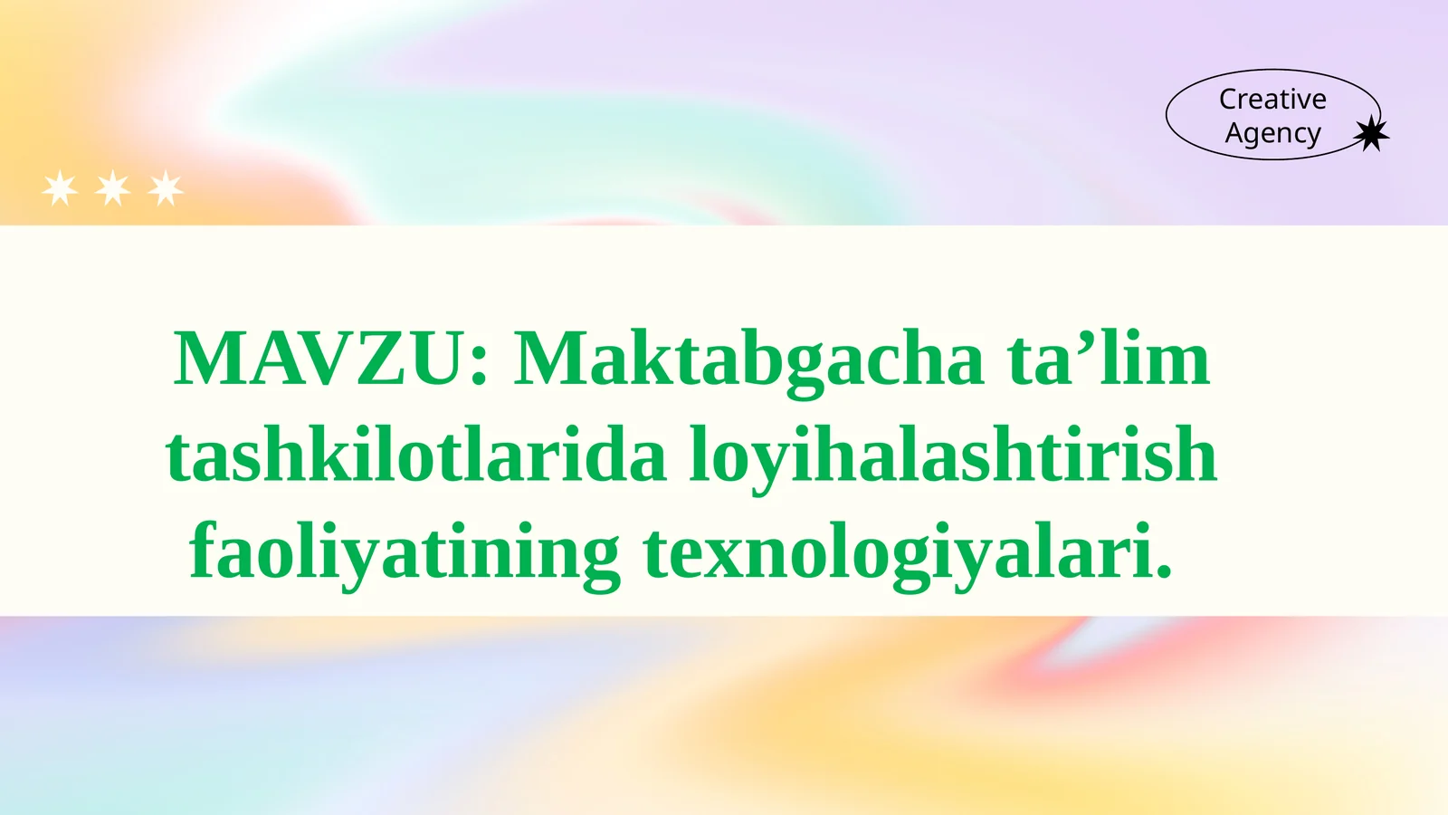 Maktabgacha ta’lim tashkilotlarida loyihalashtirish faoliyatining texnologiyalari