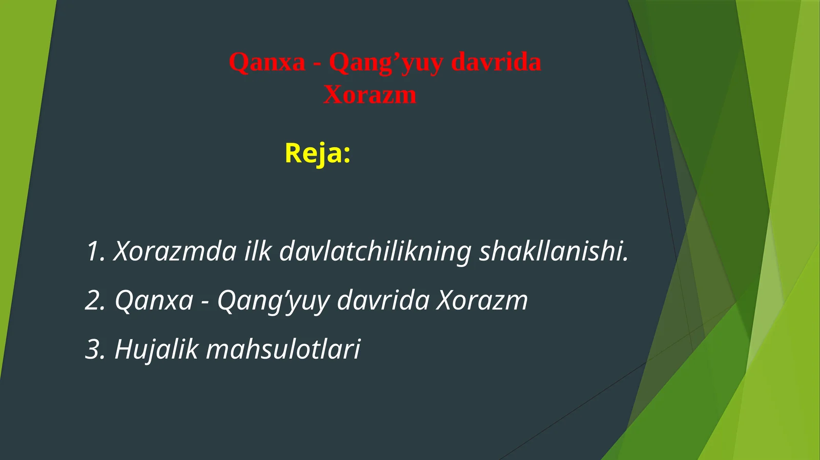 Qanxa-Qang’yuy davrida Xorazm