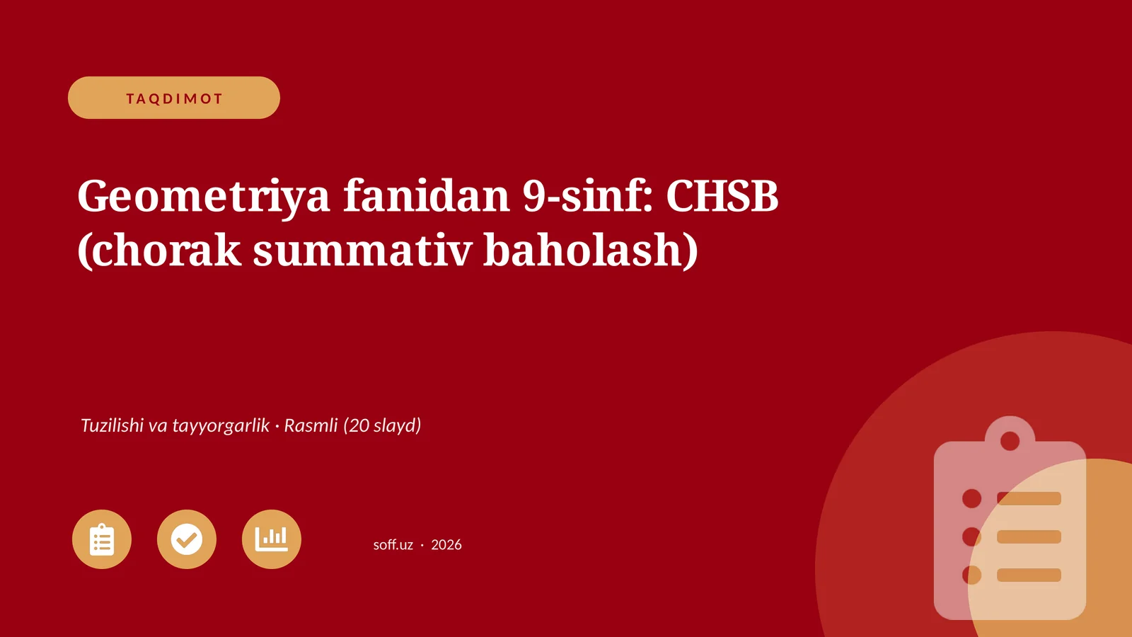 Geometriya fanidan 9-sinf: CHSB (chorak summativ baholash)