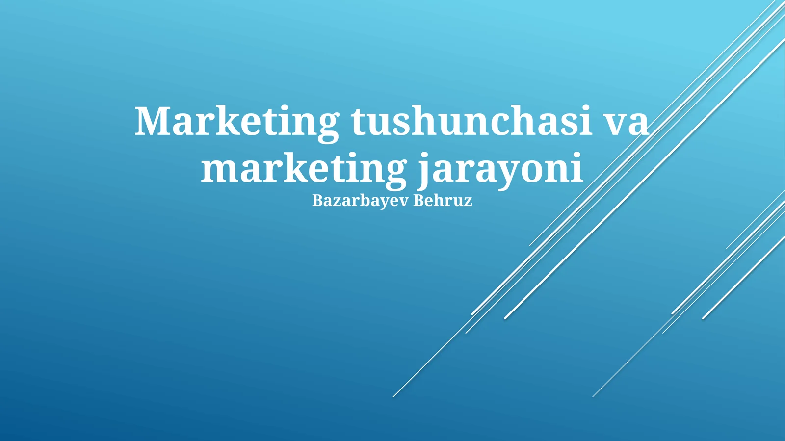Marketing tushunchasi va marketing jarayoni