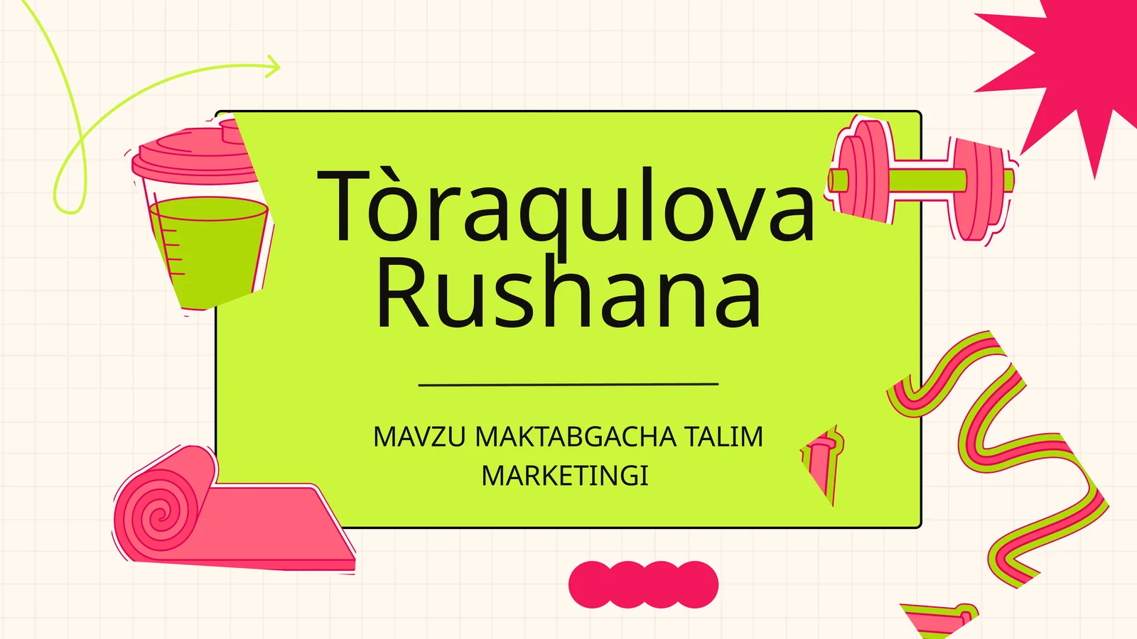 MAKTABGACHA TALIM MARKETINGI