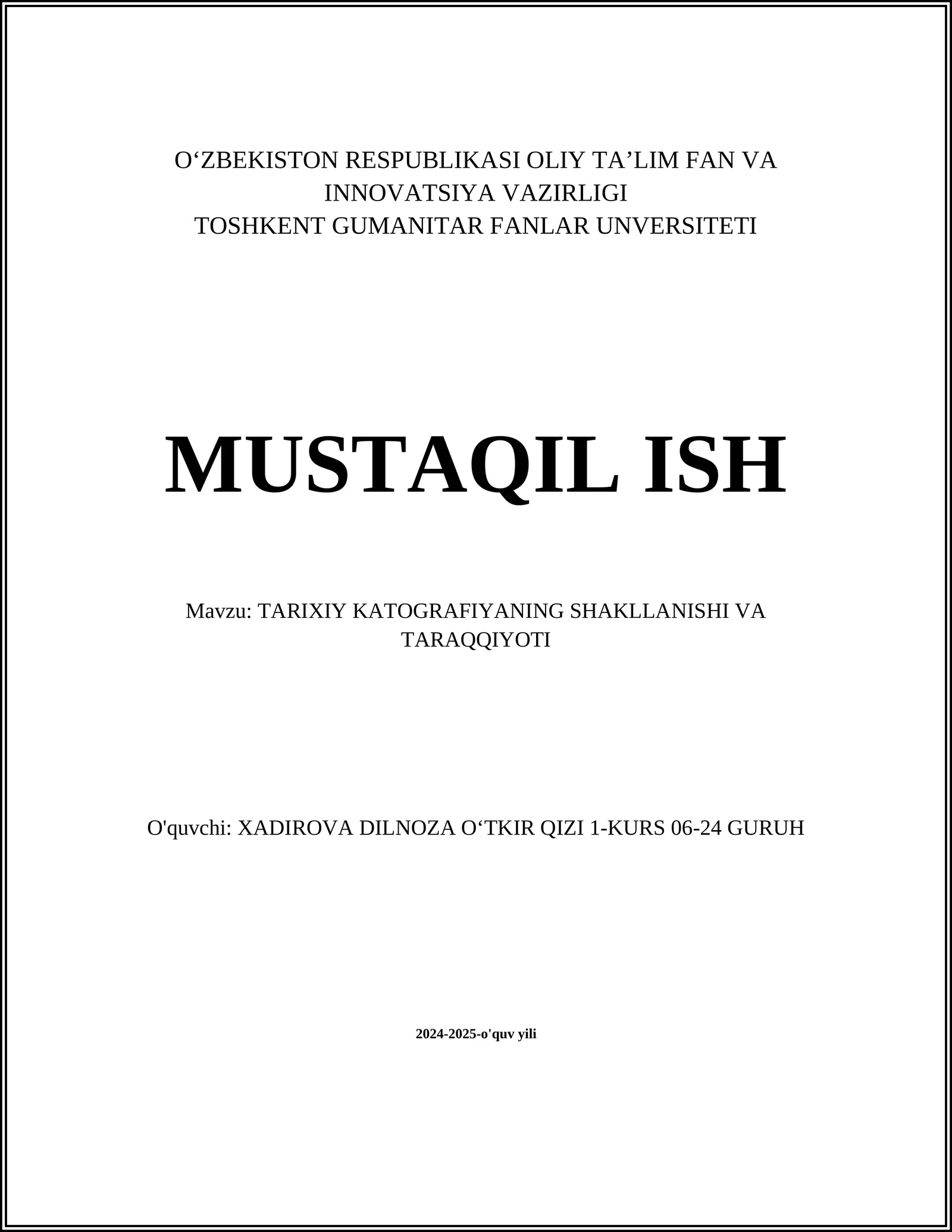 TARIXIY KATOGRAFIYANING SHAKLLANISHI VA TARAQQIYOTI