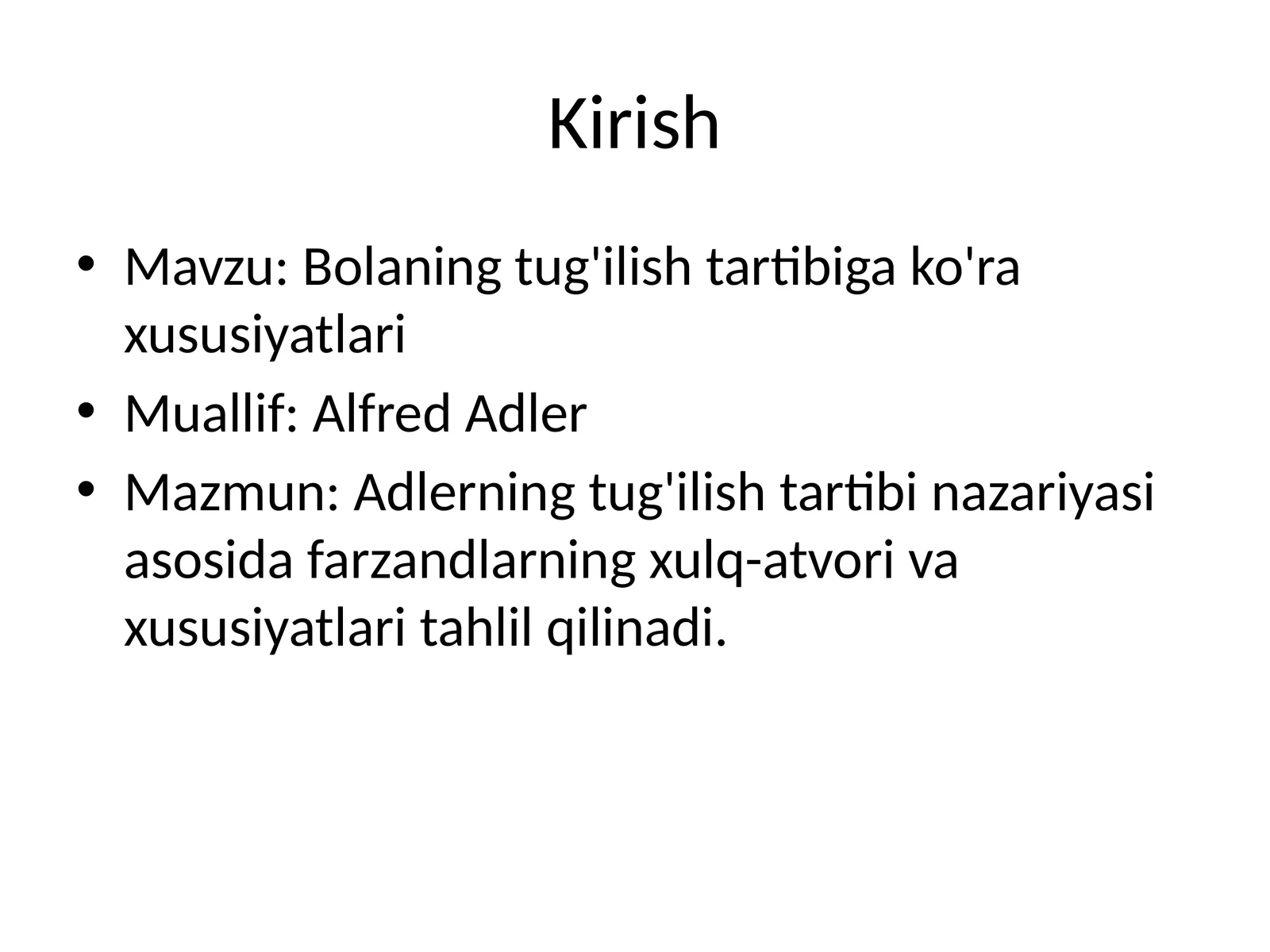 Bolaning tug'ilish tartibiga ko'ra xususiyatlari