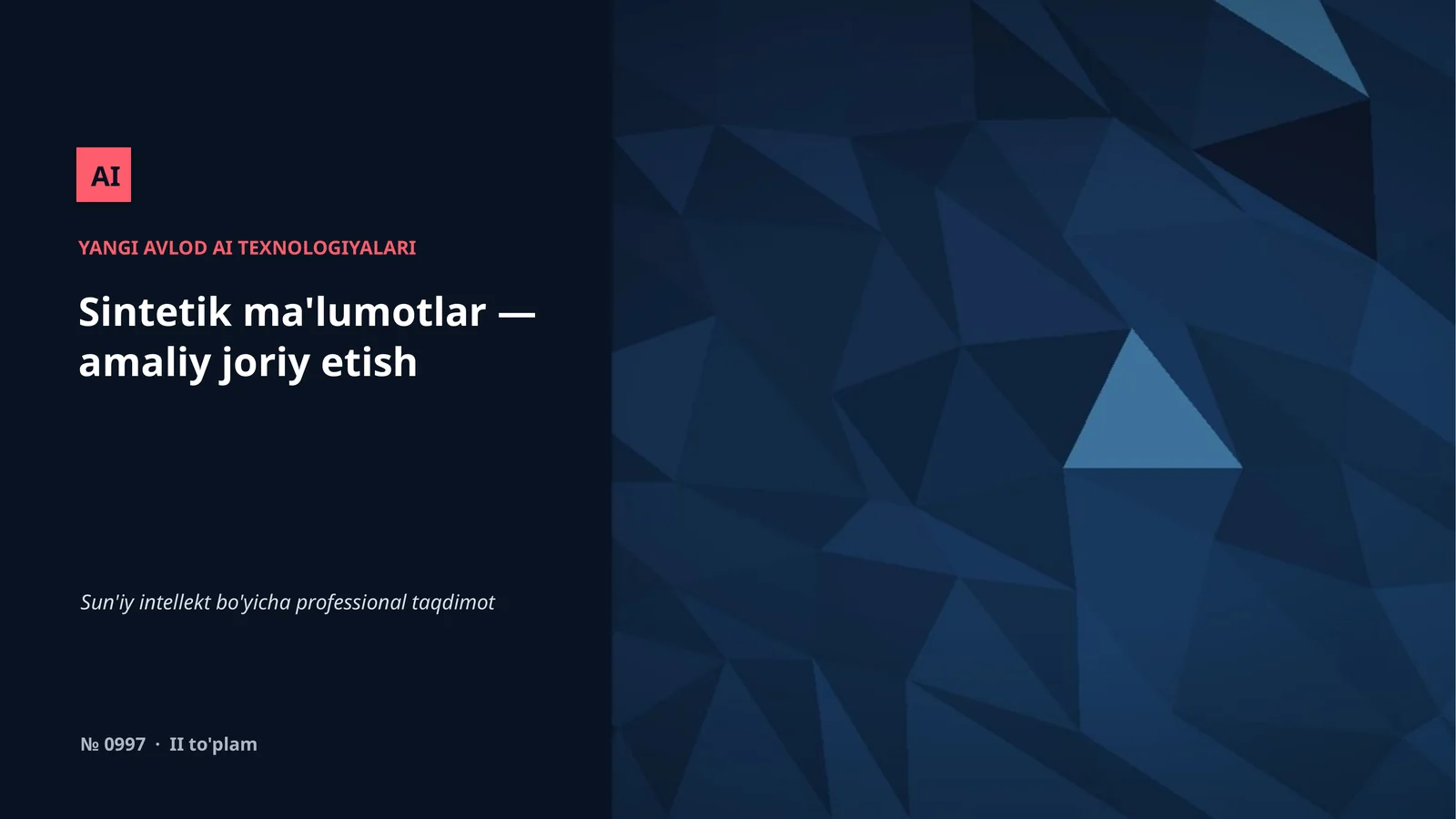 YANGI AVLOD AI TEXNOLOGIYALARI