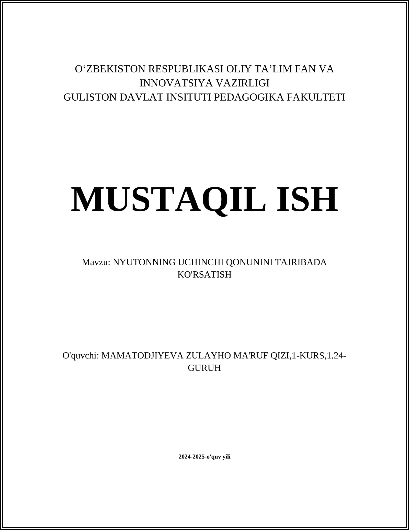 NYUTONNING UCHINCHI QONUNINI TAJRIBADA KO'RSATISH