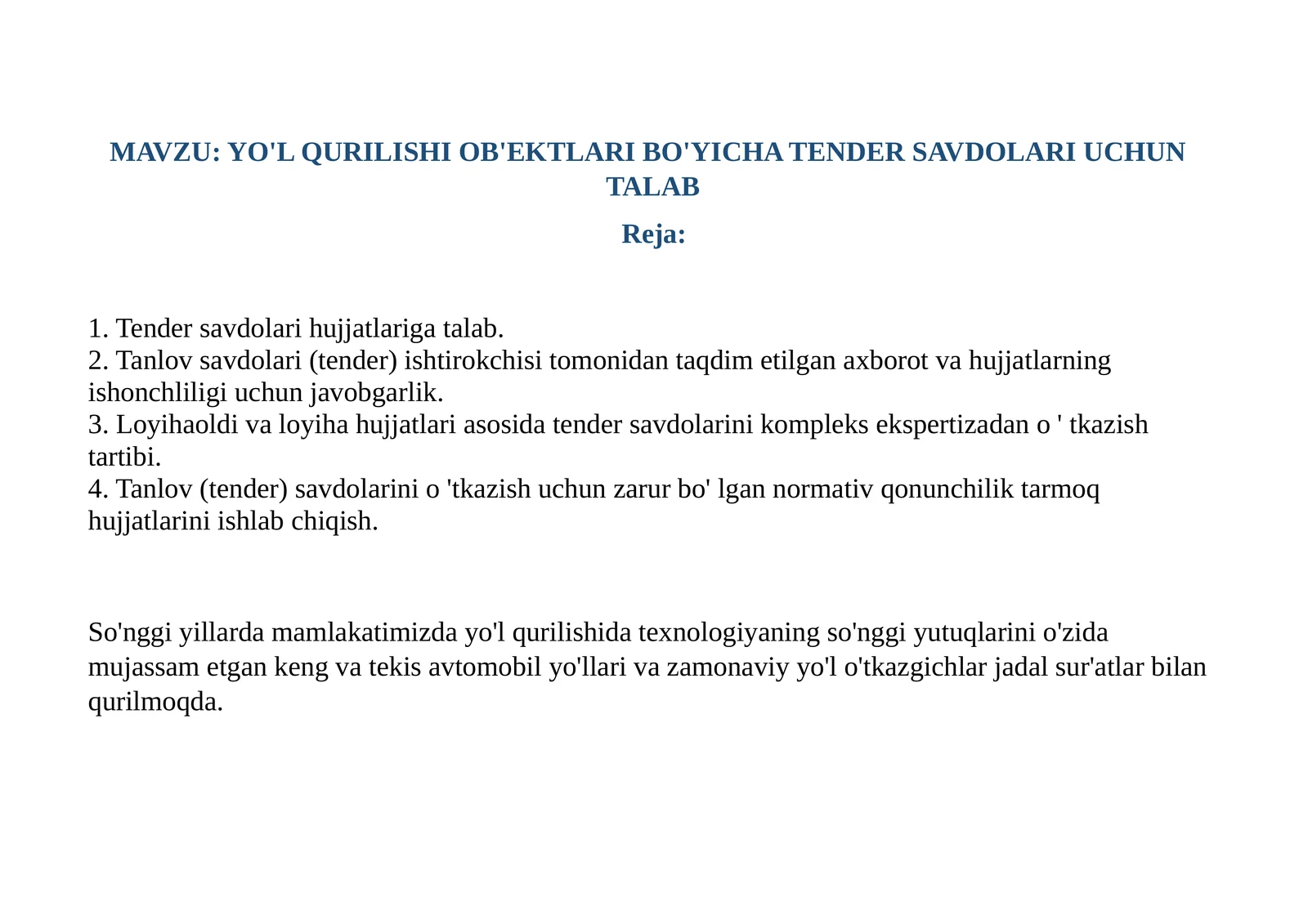 YO'L QURILISHI OB'EKTLARI BO'YICHA TENDER SAVDOLARI UCHUN TALAB