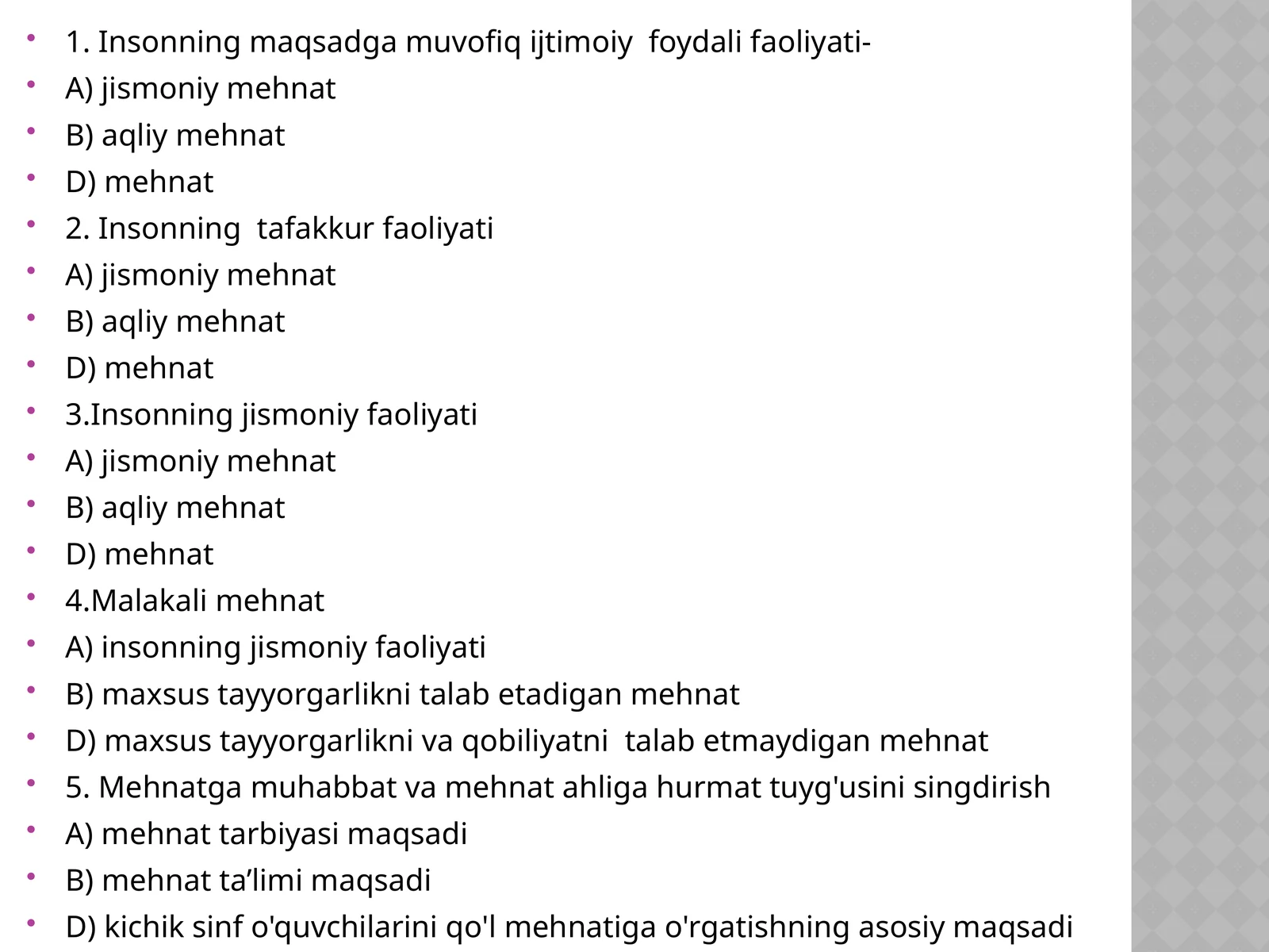 Insonning maqsadga muvofiq ijtimoiy foydali faoliyati